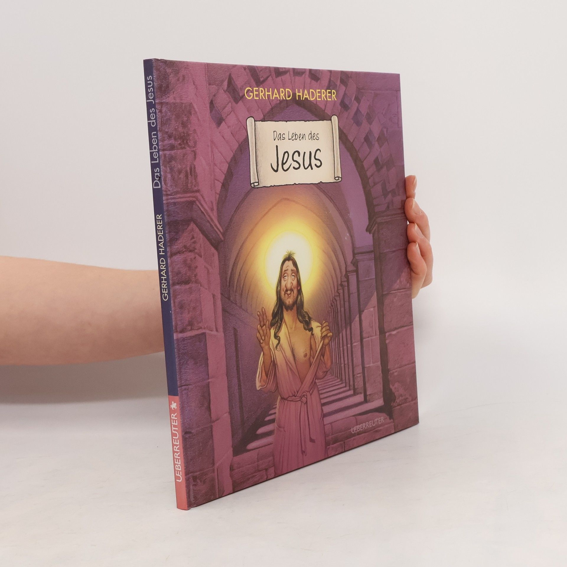 Gerhard Haderer Das Leben des Jesus