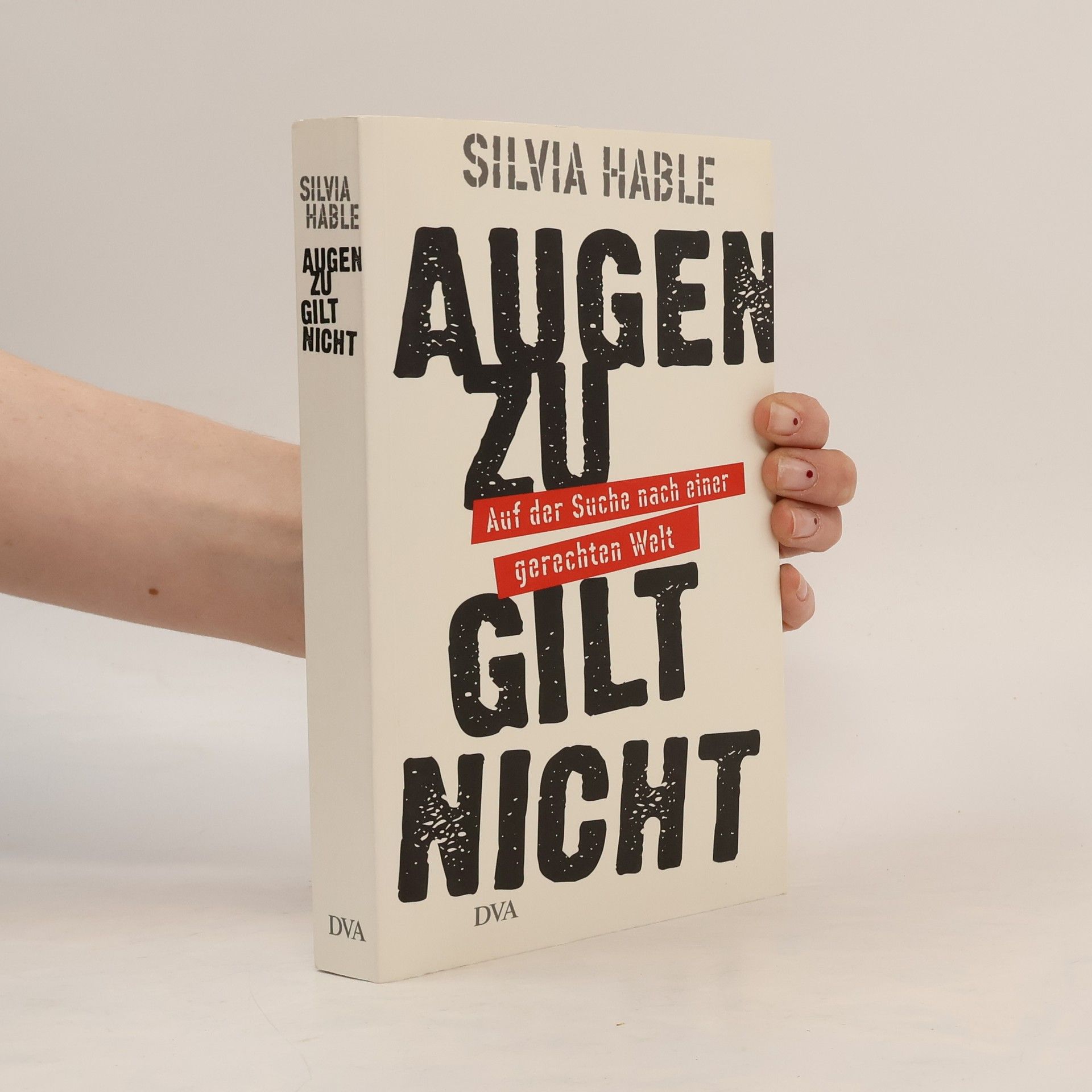 Silvia Hable Augen zu gilt nicht