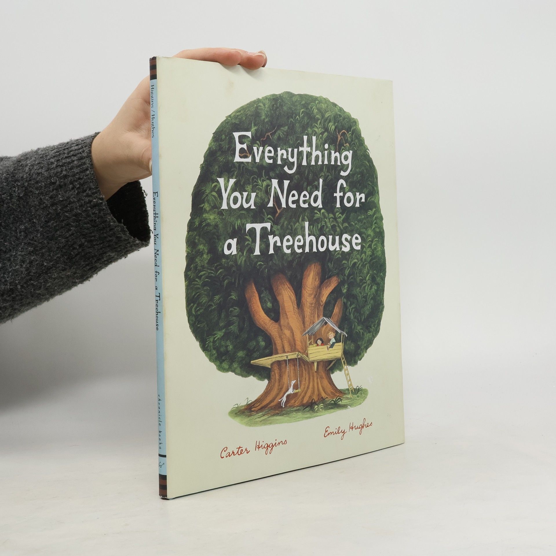 Carter Higgins Everything You Need for a Treehouse