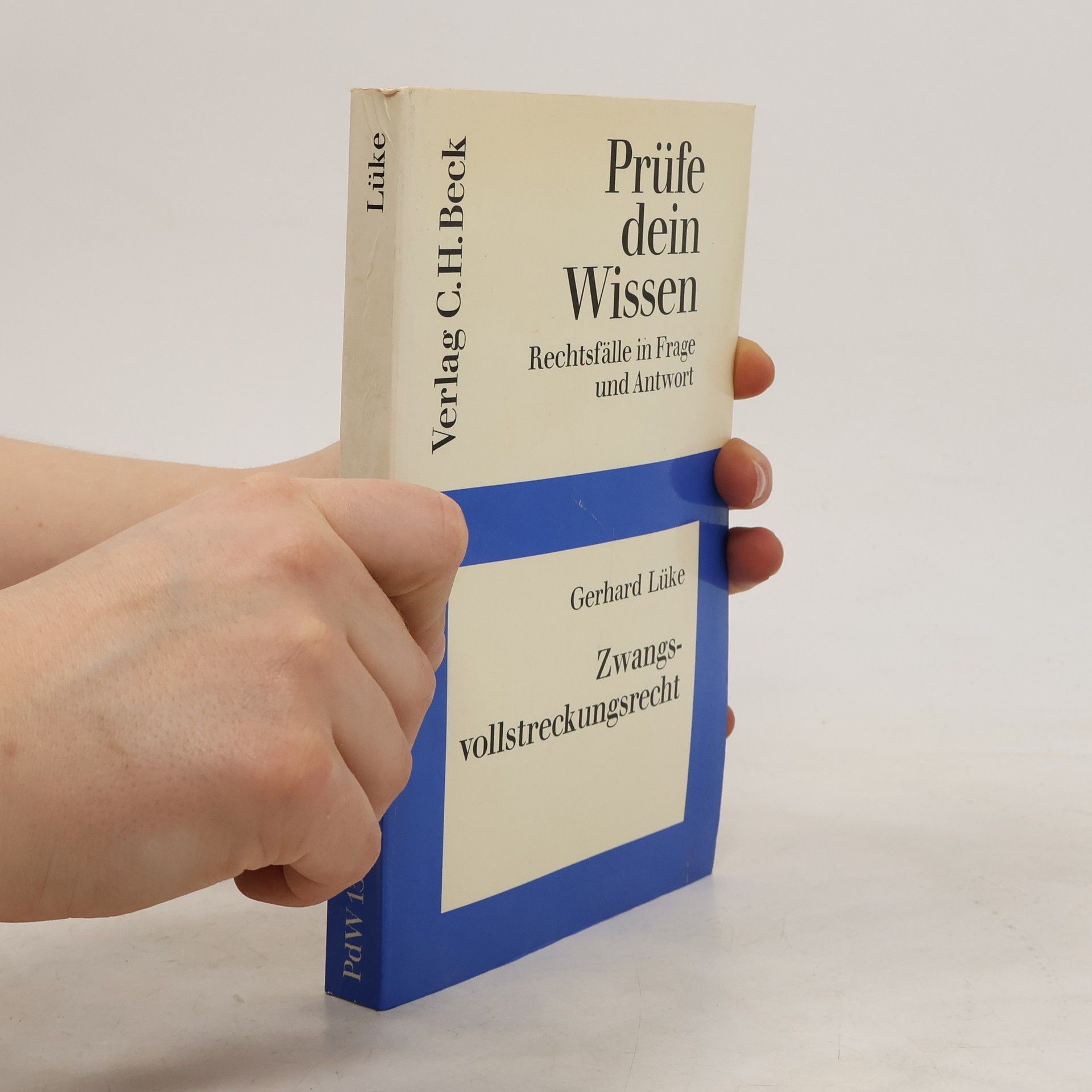 Prüfe dein Wissen - 13: Zwangsvollstreckungsrecht