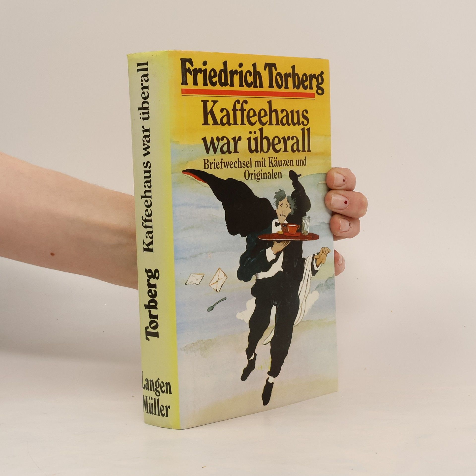 Kaffeehaus war überall