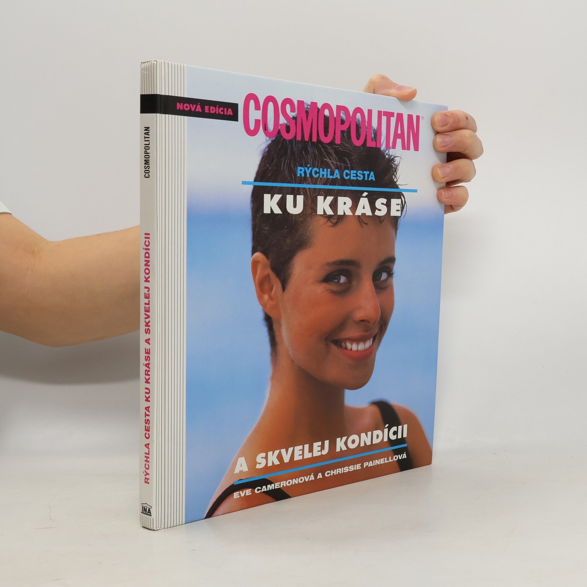 Eve Cameron Rýchla cesta ku kráse a skvelej kondícii