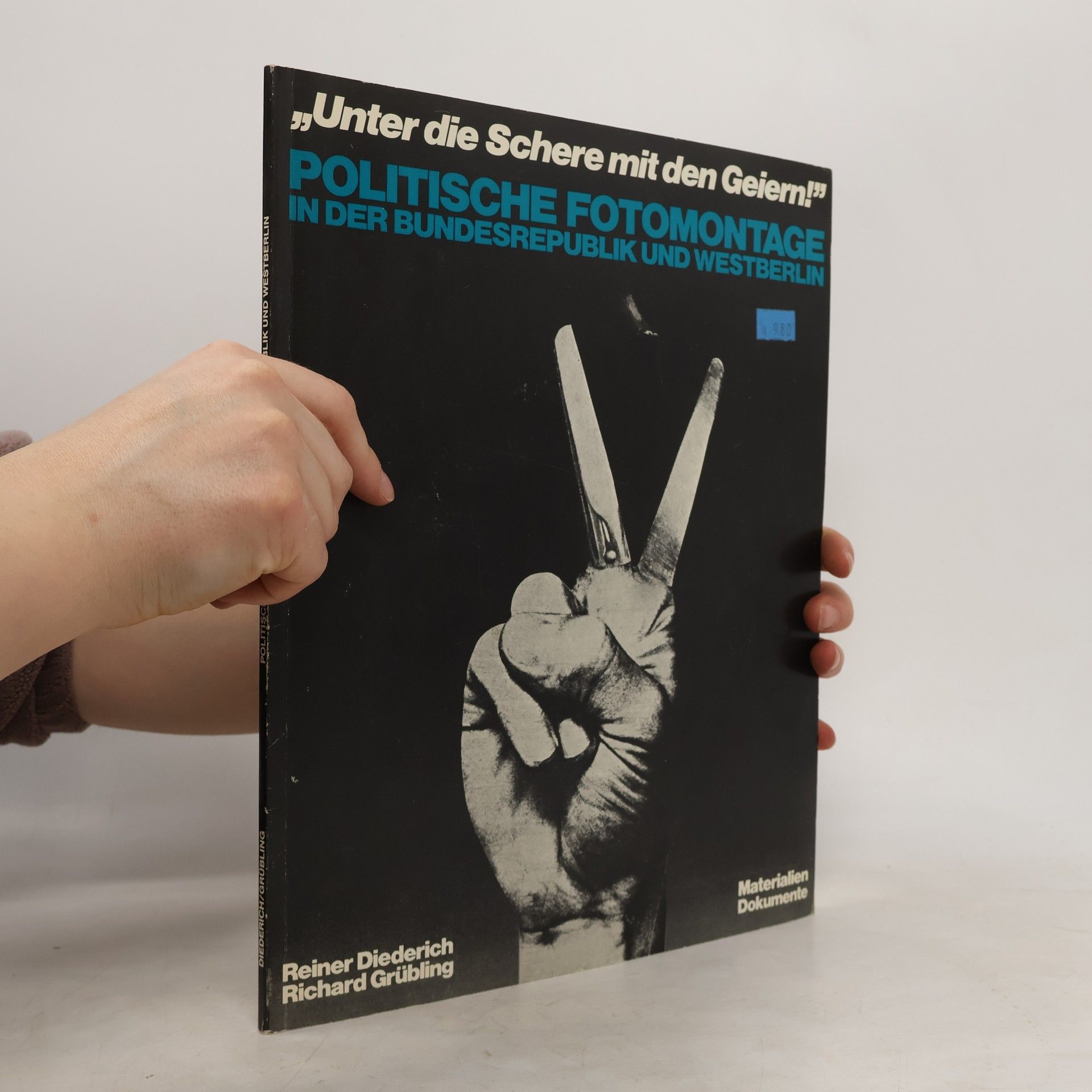 Politische fotomontage in der Bundesrepublik und Westberlin