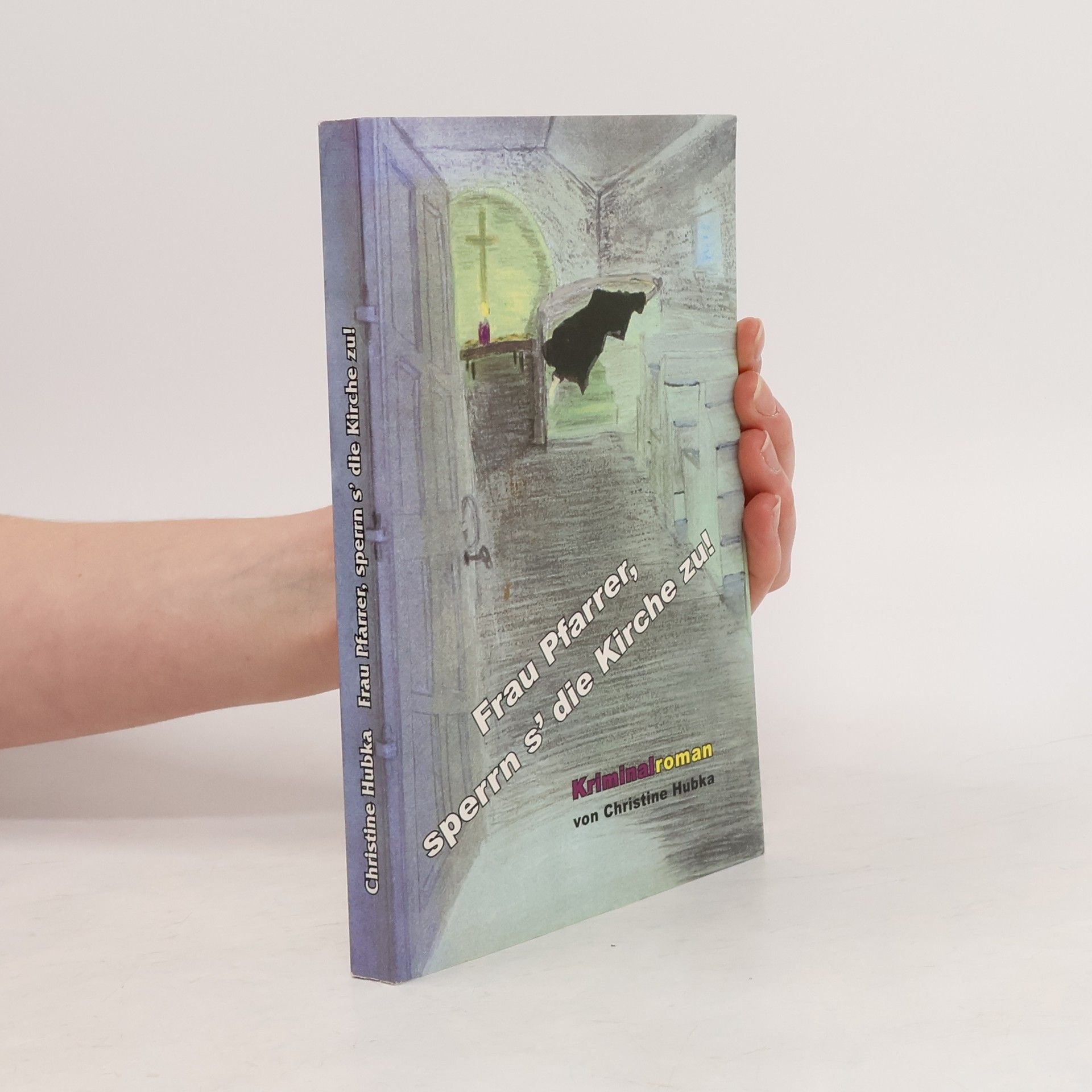 Frau Pfarrer, sperrn s' die Kirche zu!