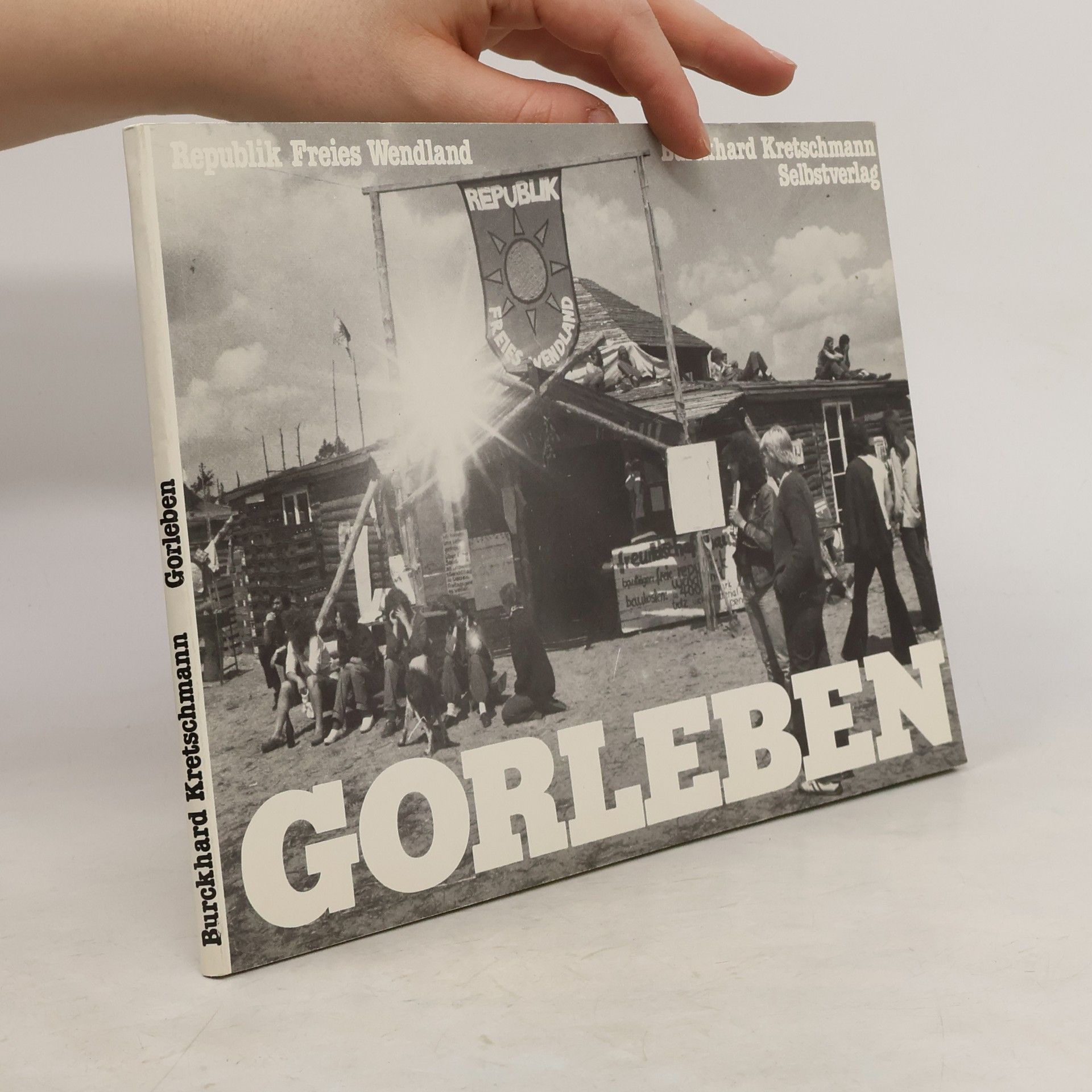 Burckhard Kretschmann Gorleben