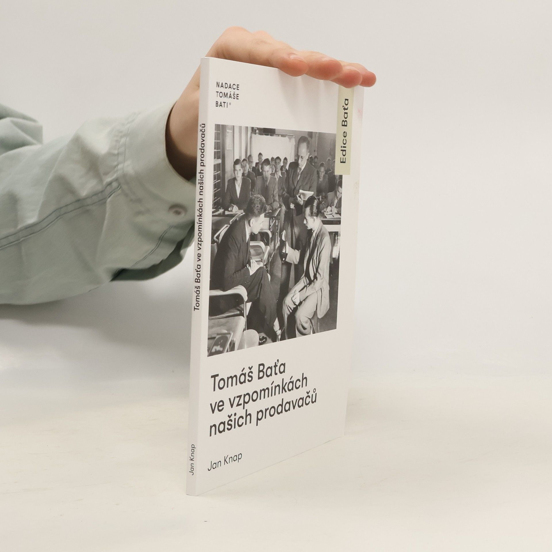 Tomáš Baťa ve vzpomínkách našich prodavačů