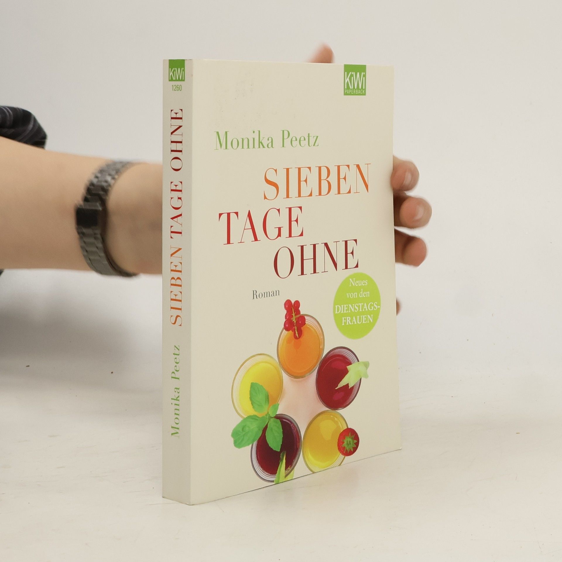 Monika Peetz Sieben tage ohne