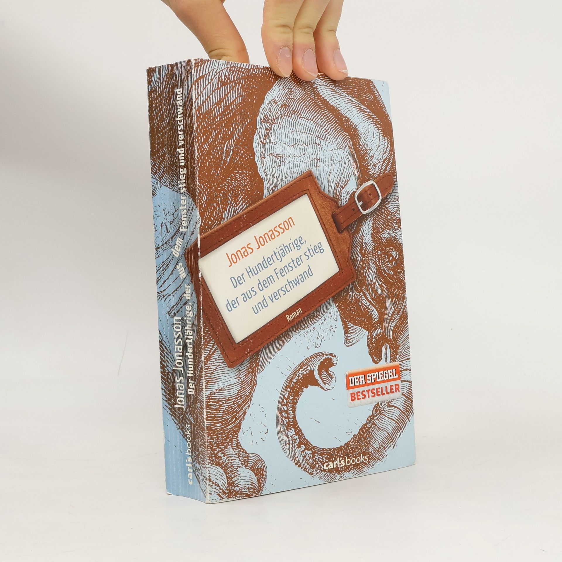 Jonas Jonasson Der Hundertjährige, der aus dem Fenster stieg und verschwand