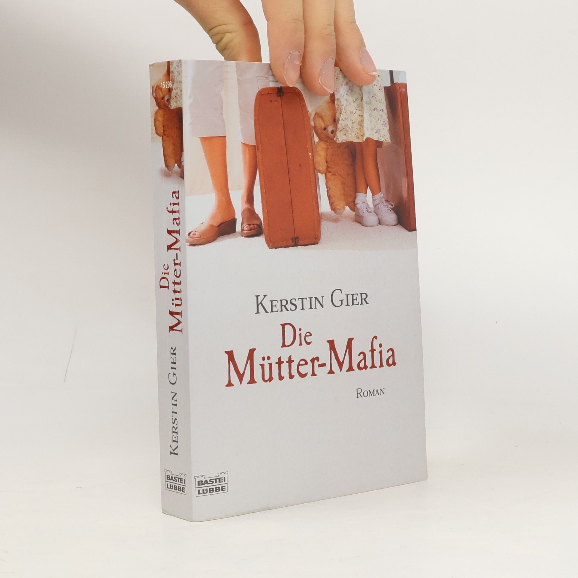 Kerstin Gier Die Mütter-Mafia