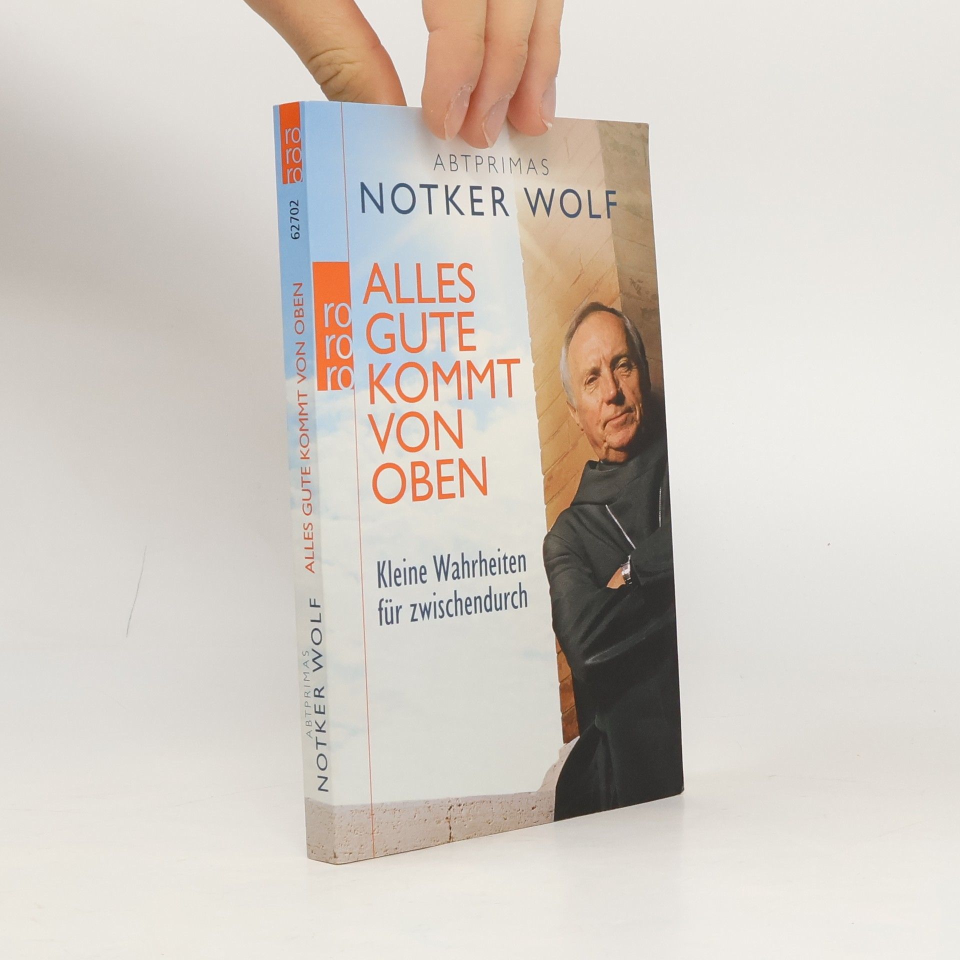Notker Wolf Alles Gute kommt von oben