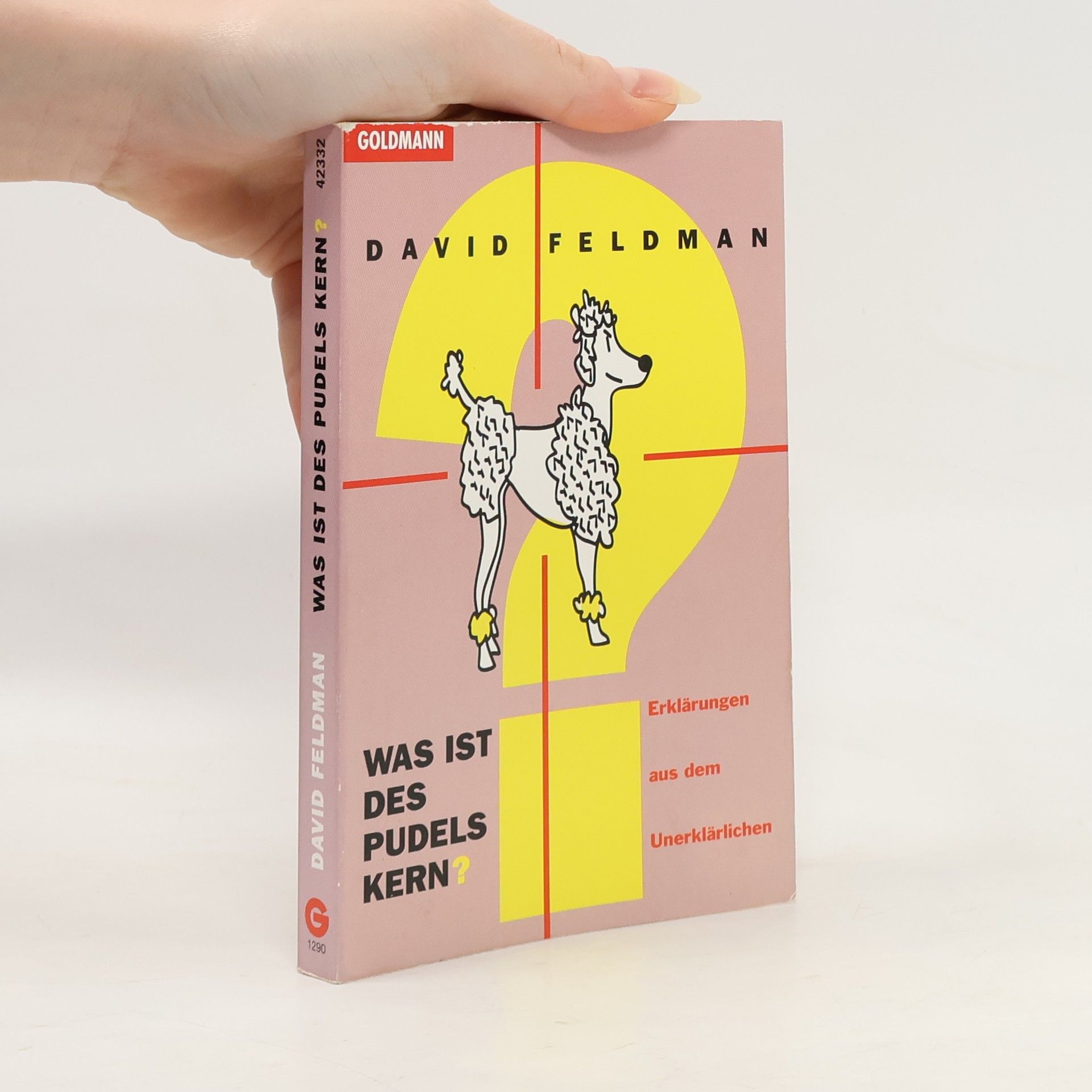 David Feldman Was ist des Pudels Kern?