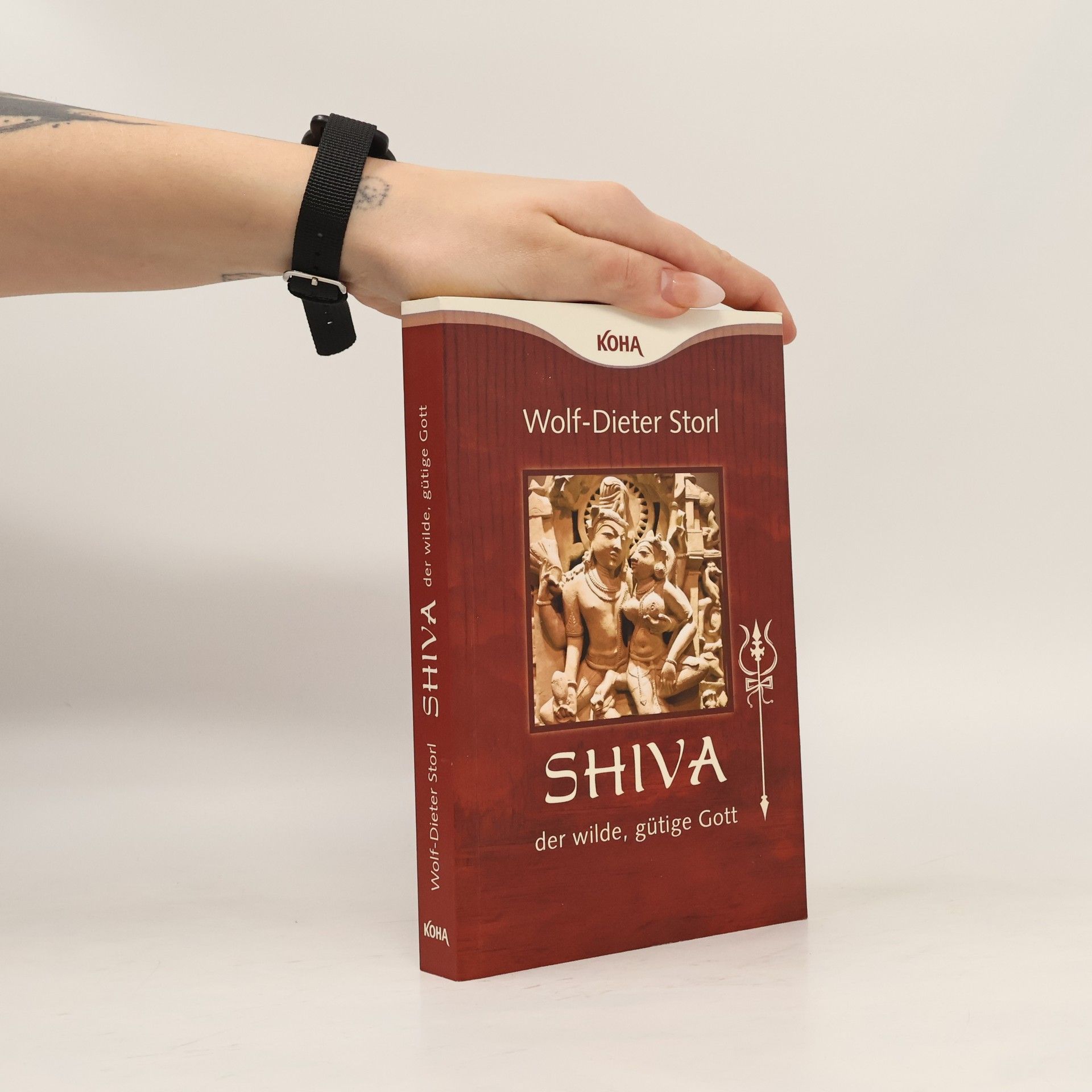 Wolf Dieter Storl Shiva, der wilde, gütige Gott