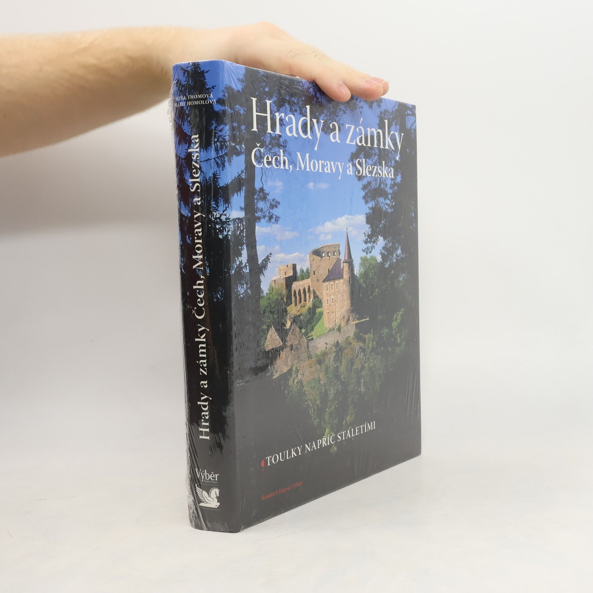 Hrady a zámky Čech, Moravy a Slezska. Toulky napříč staletími