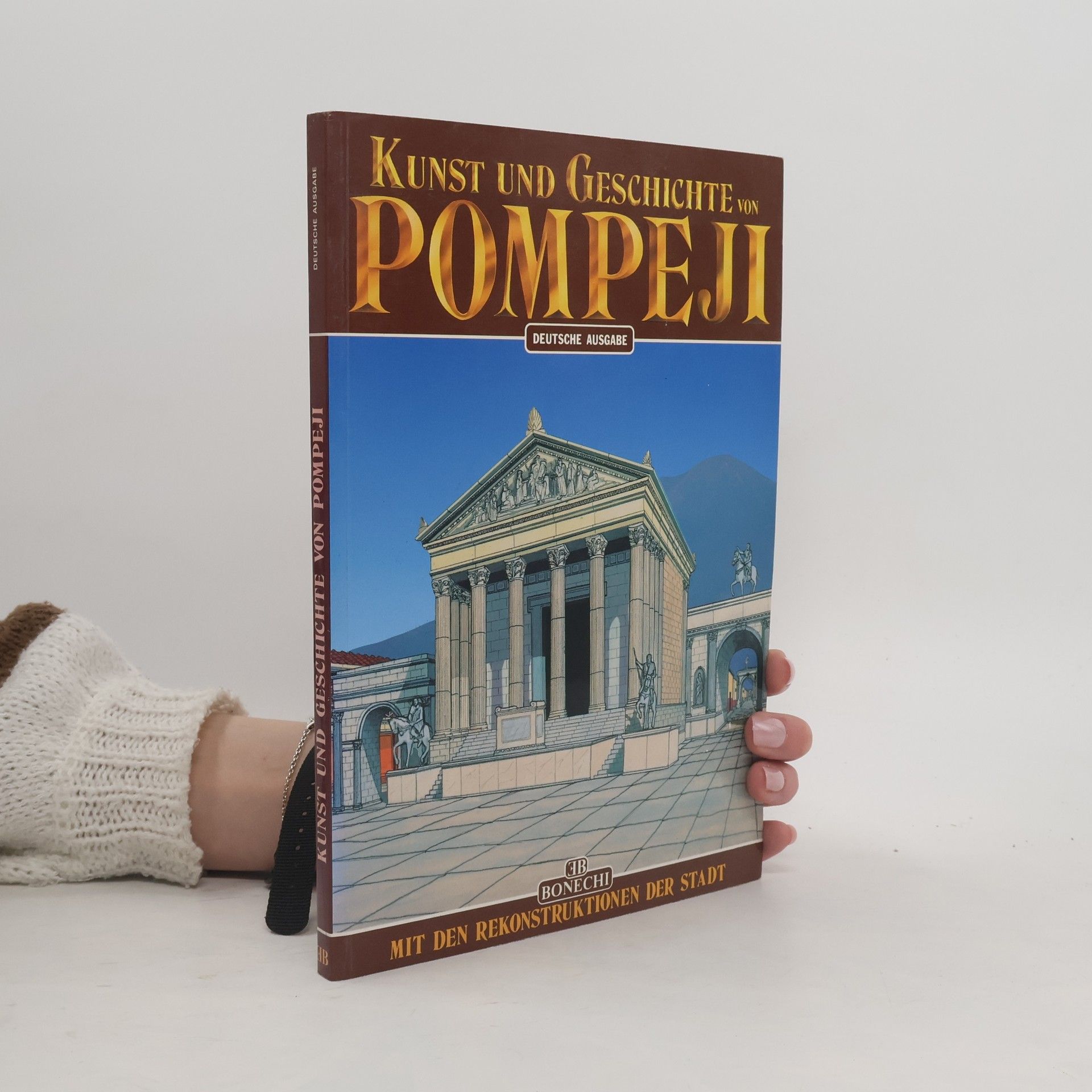 Kunst und Geschichte von Pompeji