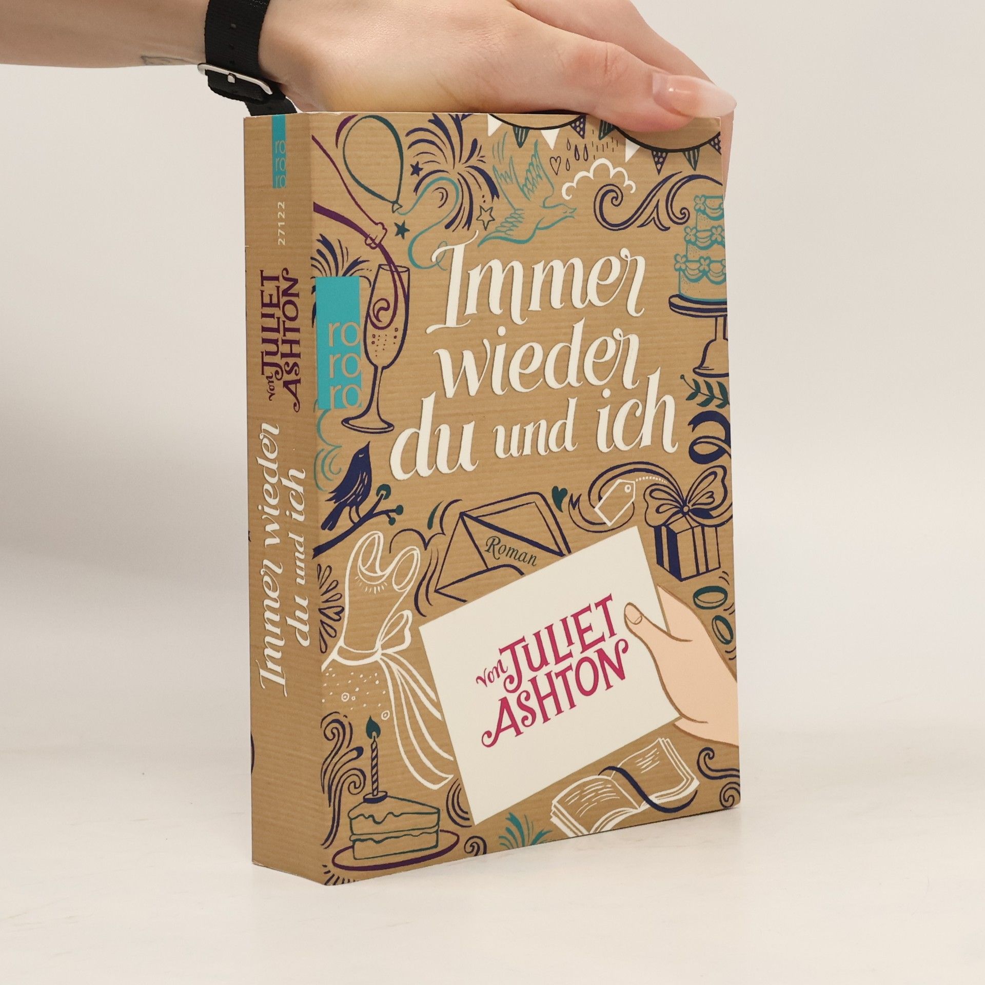 Juliet Ashton Immer wieder du und ich