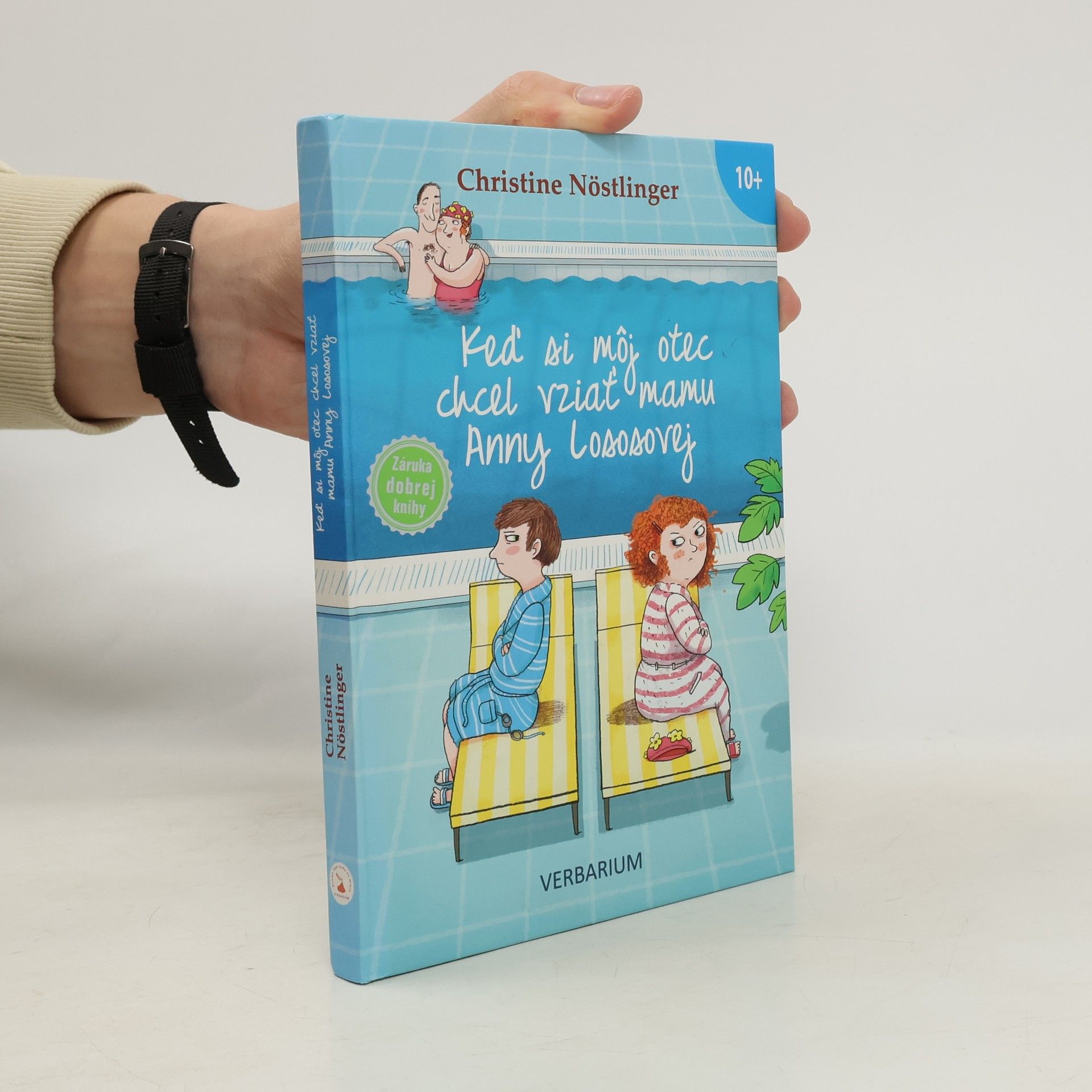 Christine Nöstlinger Keď si môj otec chcel vziať mamu Anny Lososovej