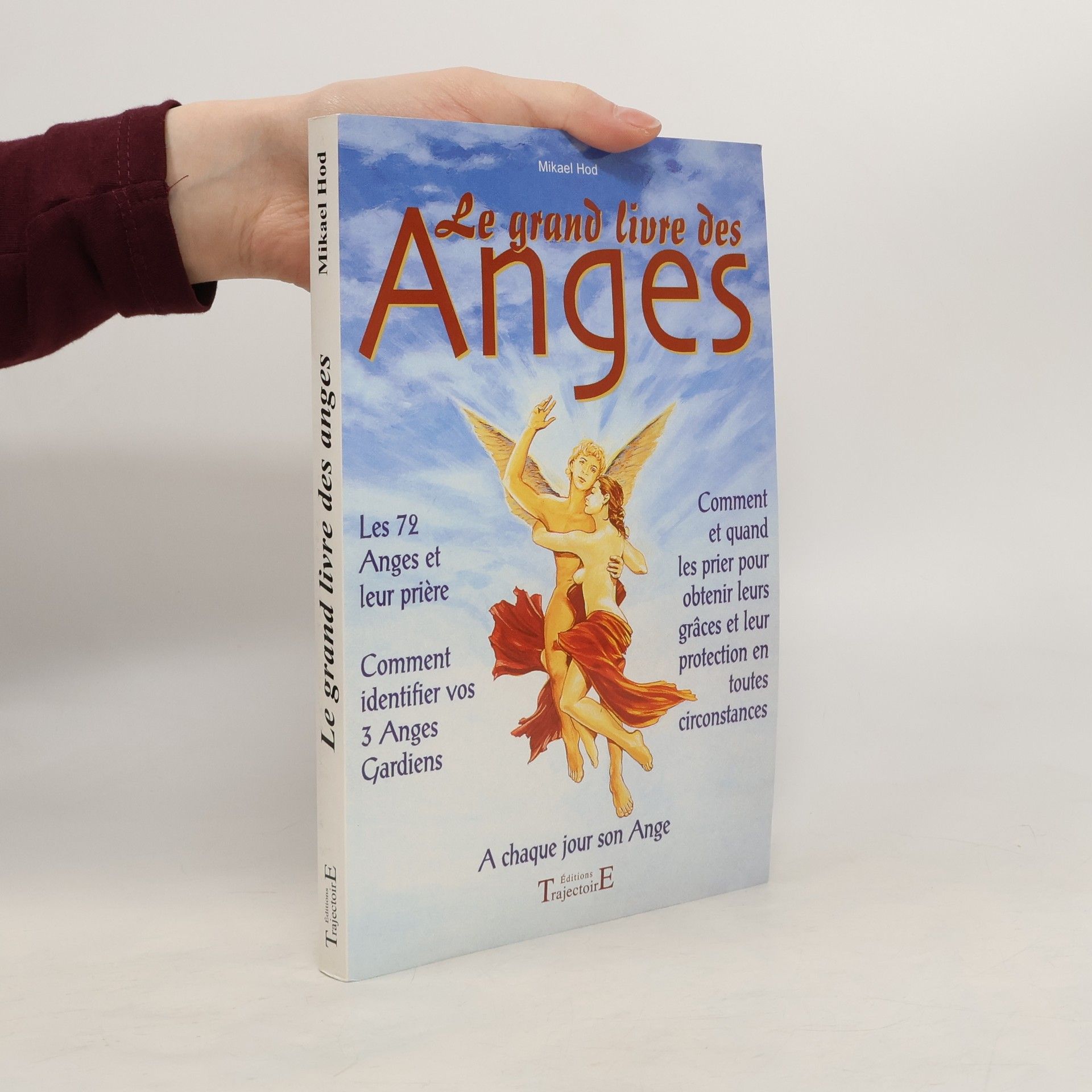 Mikael Hod Le grand livre des anges