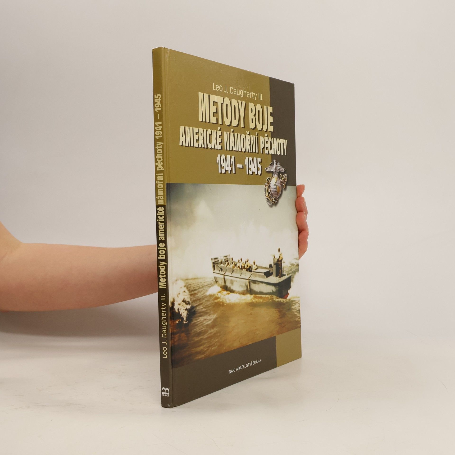 J. Leo Dougherty Metody boje americké námořní pěchoty 1941-1945