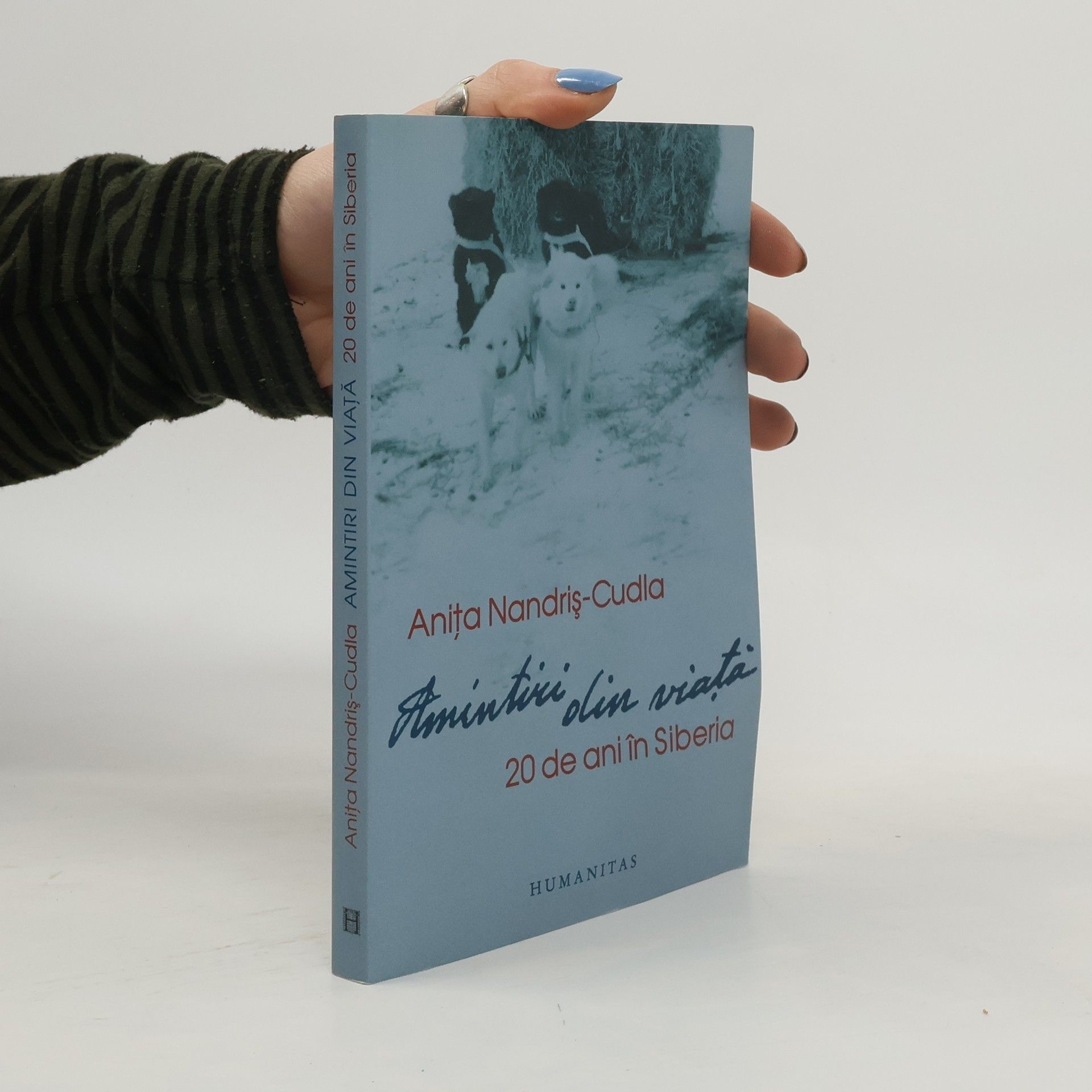 Anita Nandris-Cudla amintiri din viaţă. 20 de ani în Siberia