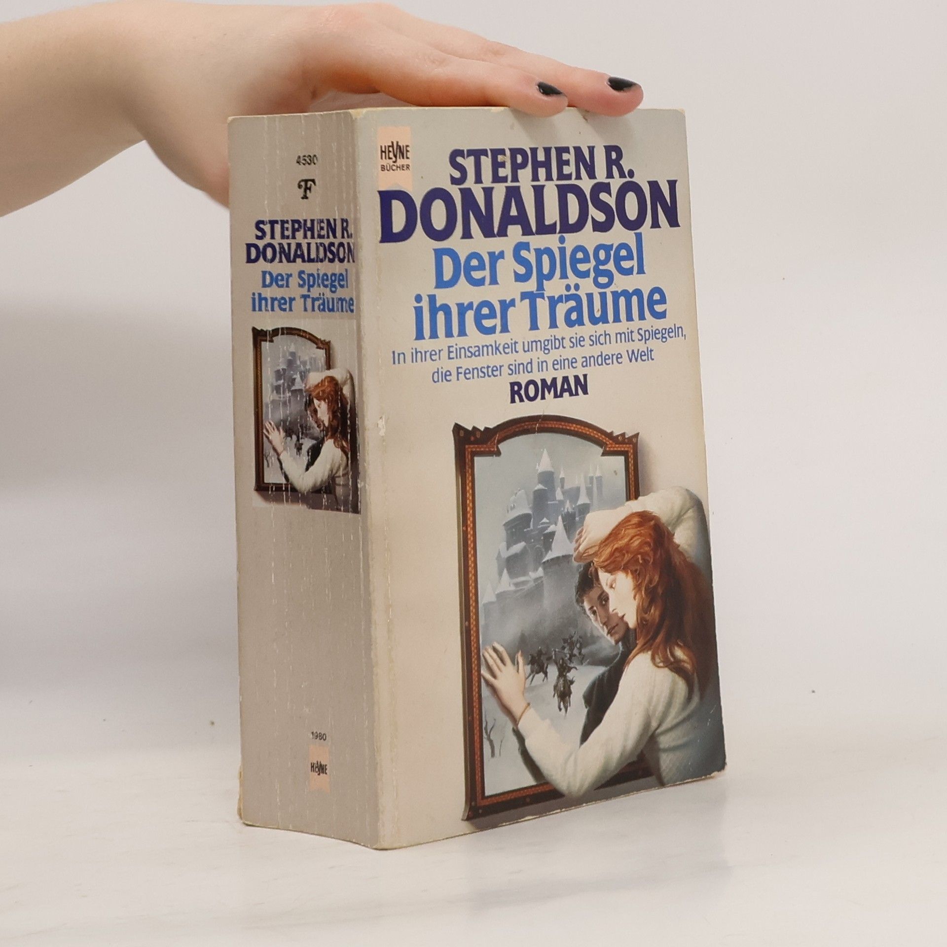 Stephen R. Donaldson Der Spiegel ihrer Träume. Roman
