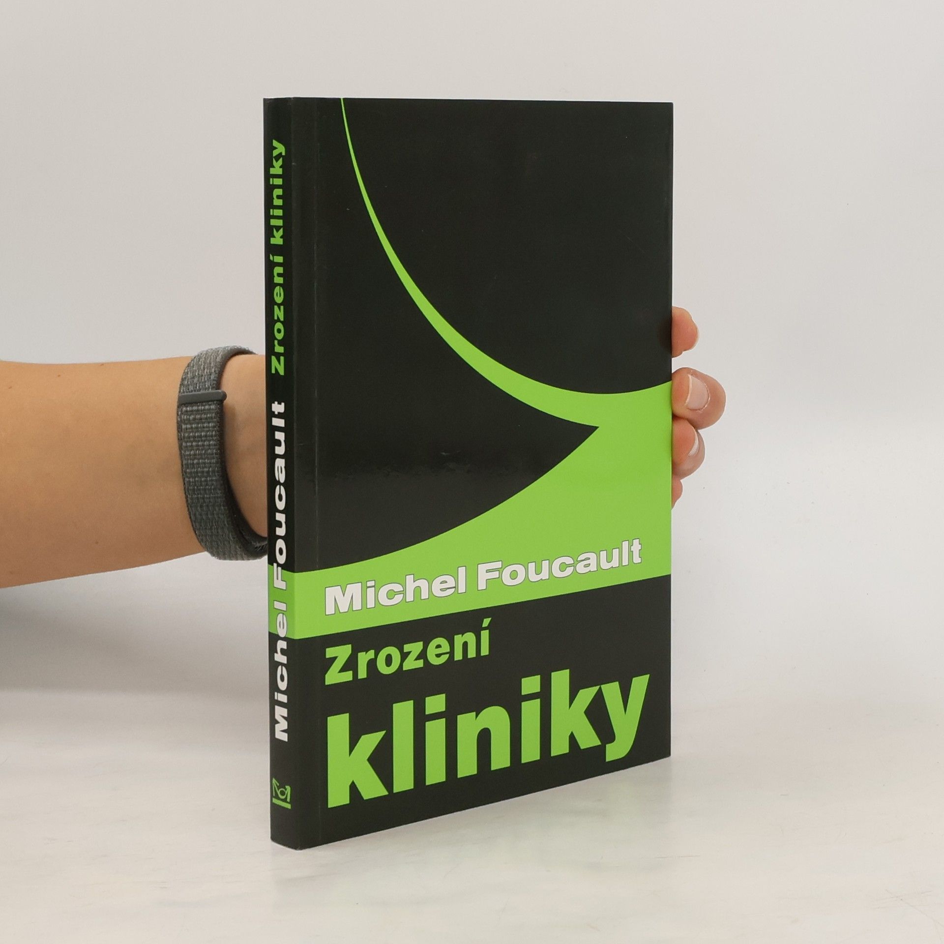 Michel Foucault Zrození kliniky