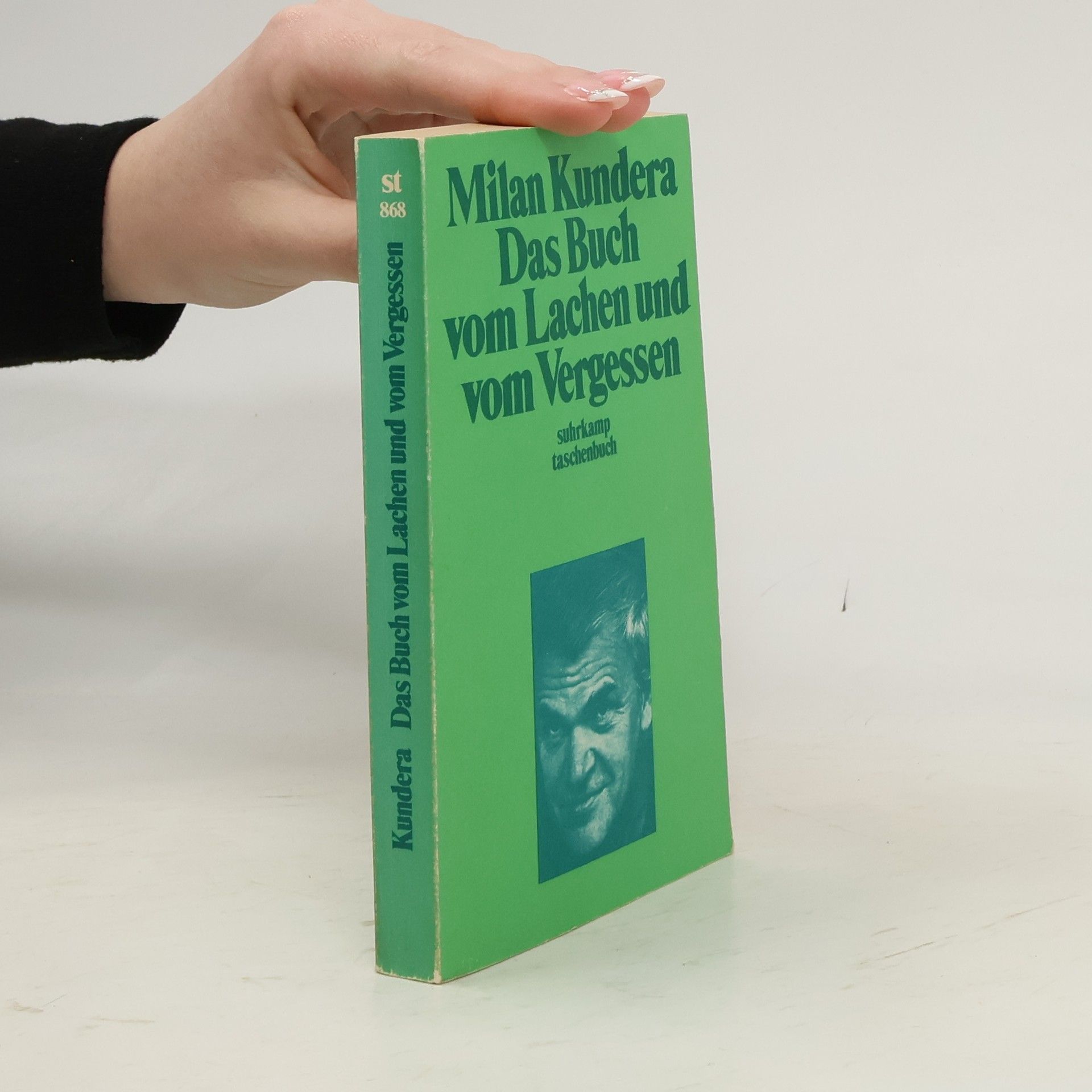 Milan Kundera Das Buch vom Lachen und vom Vergessen