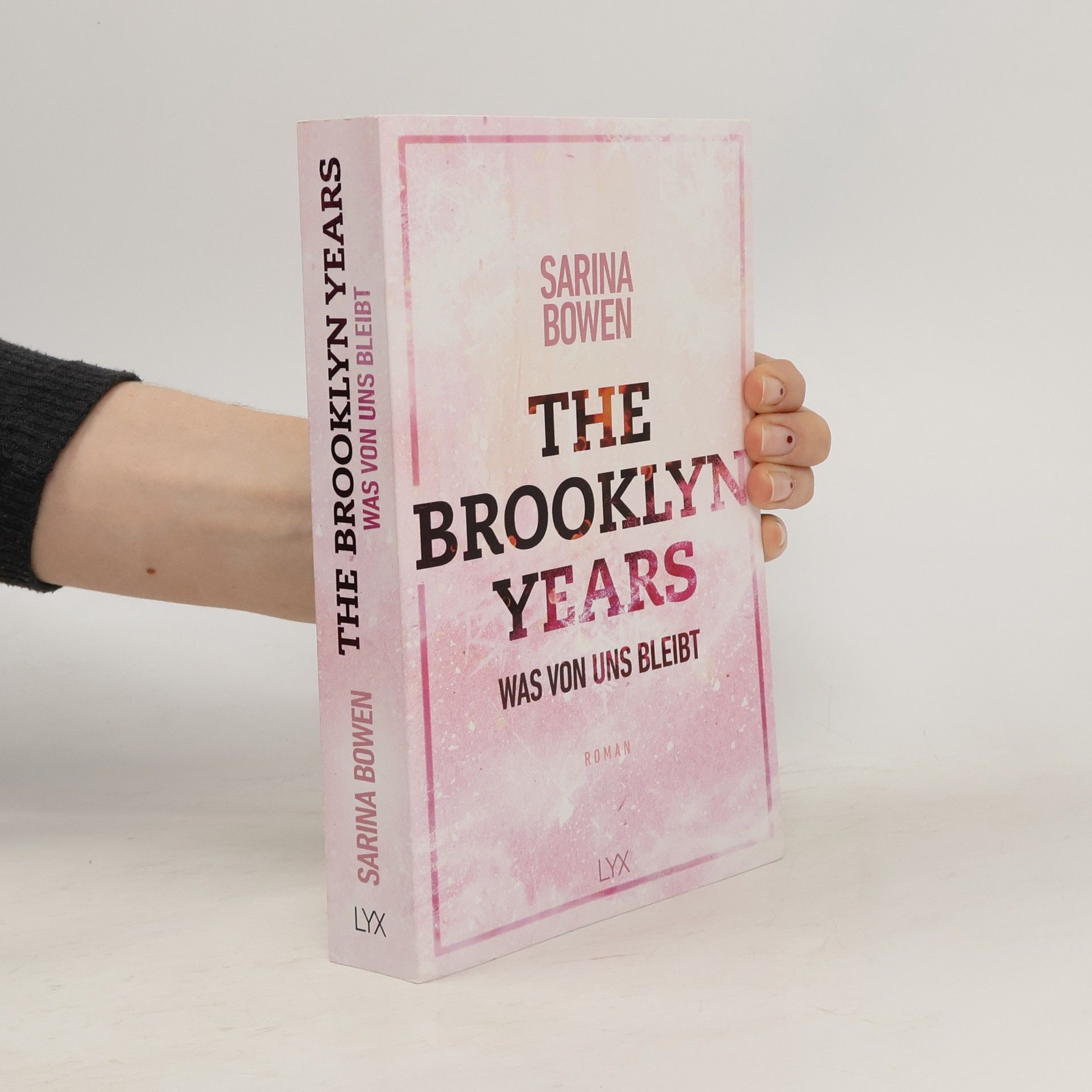 Sarina Bowen The Brooklyn Years - Was von uns bleibt