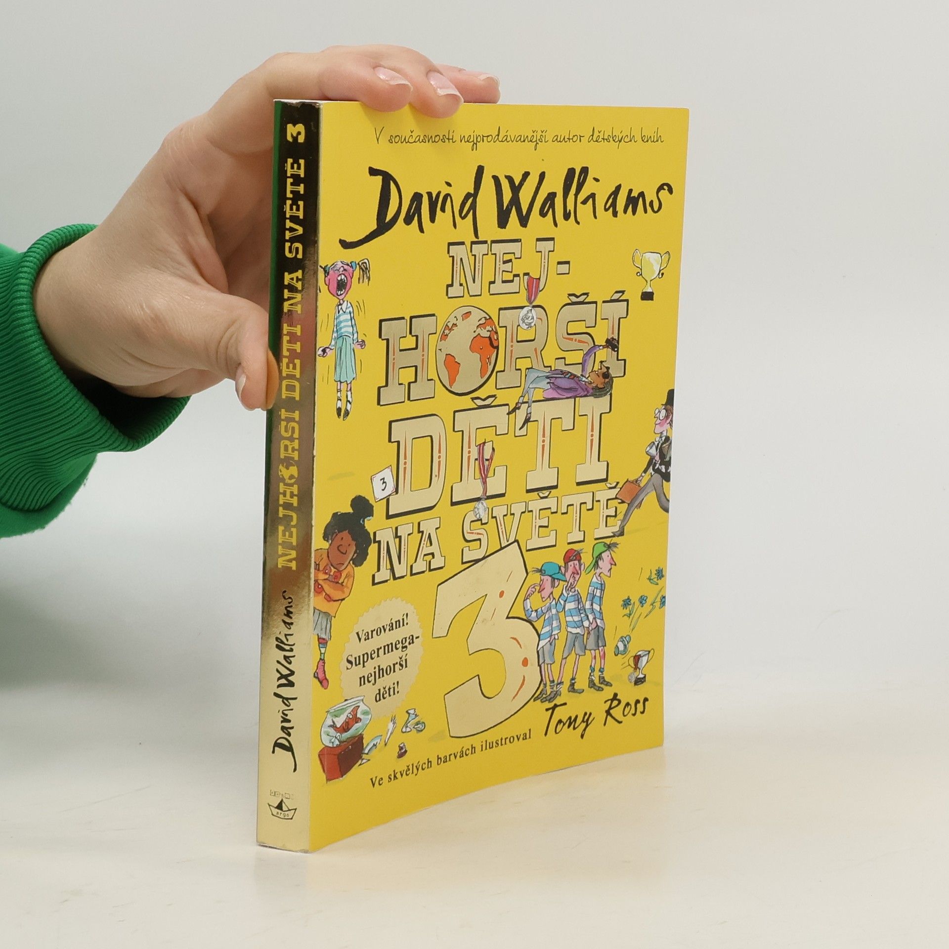 Nejhorší děti na světě 3