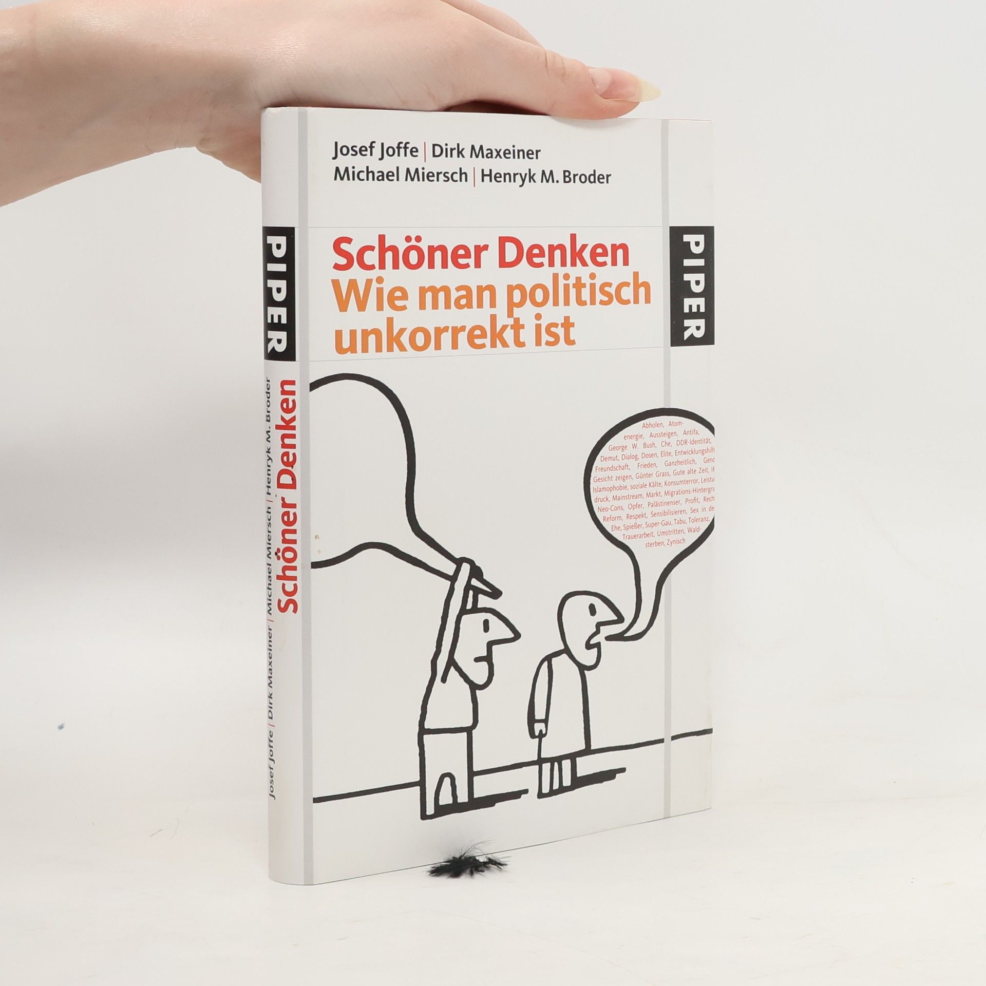 Josef Joffe Wie man politisch unkorrekt ist