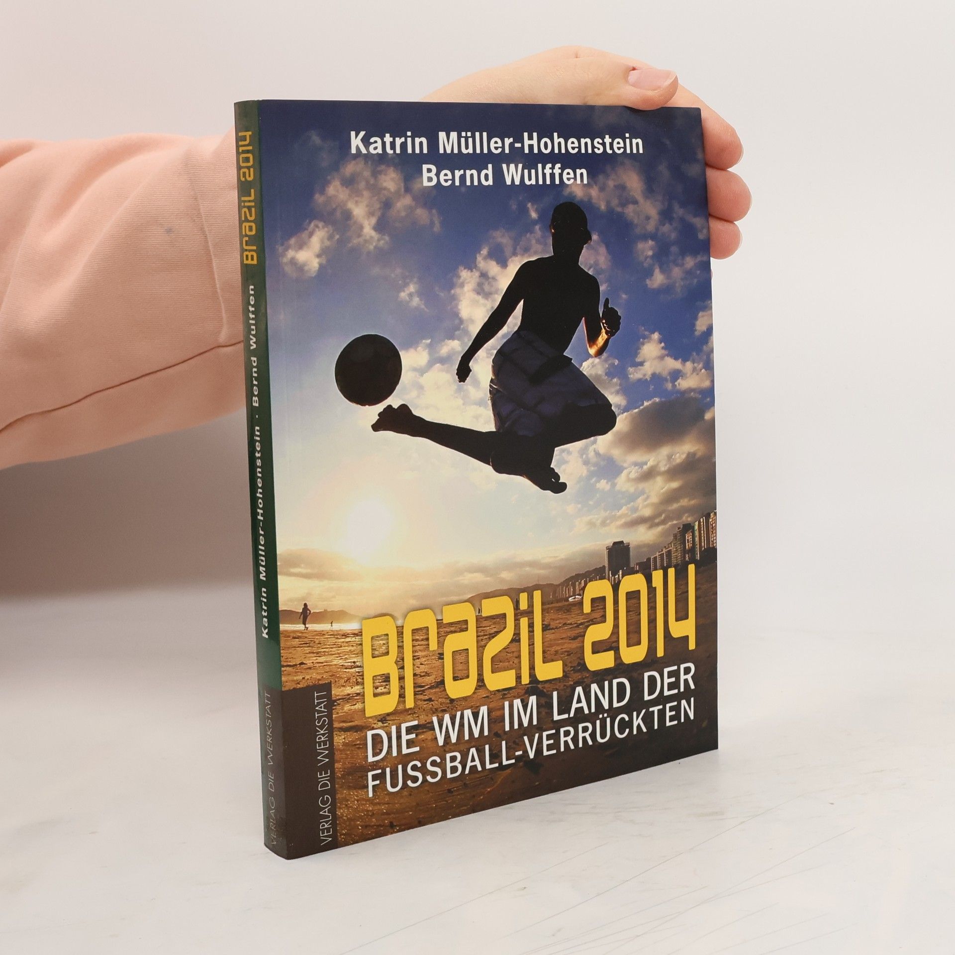 Katrin Müller-Hohenstein Brazil 2014