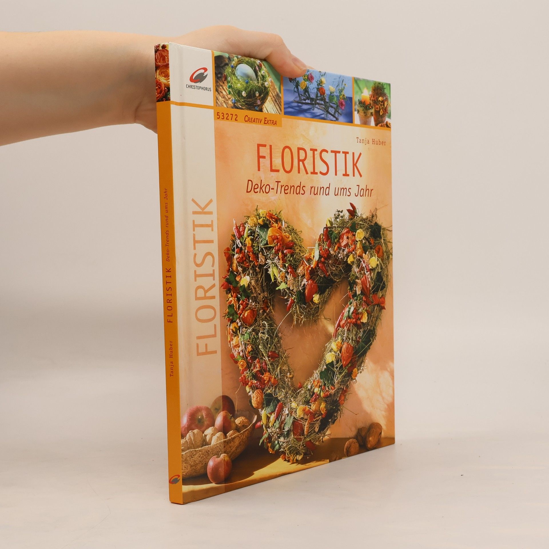 Tanja Huber Floristik - Deko-Trends rund ums Jahr