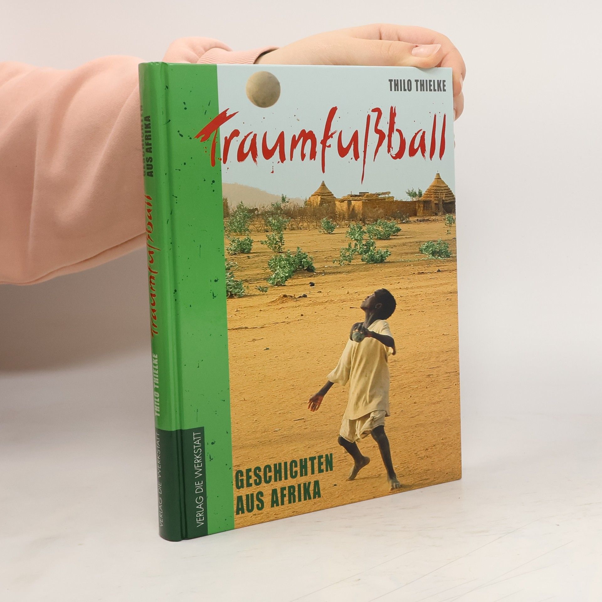 Thilo Thielke Traumfußball