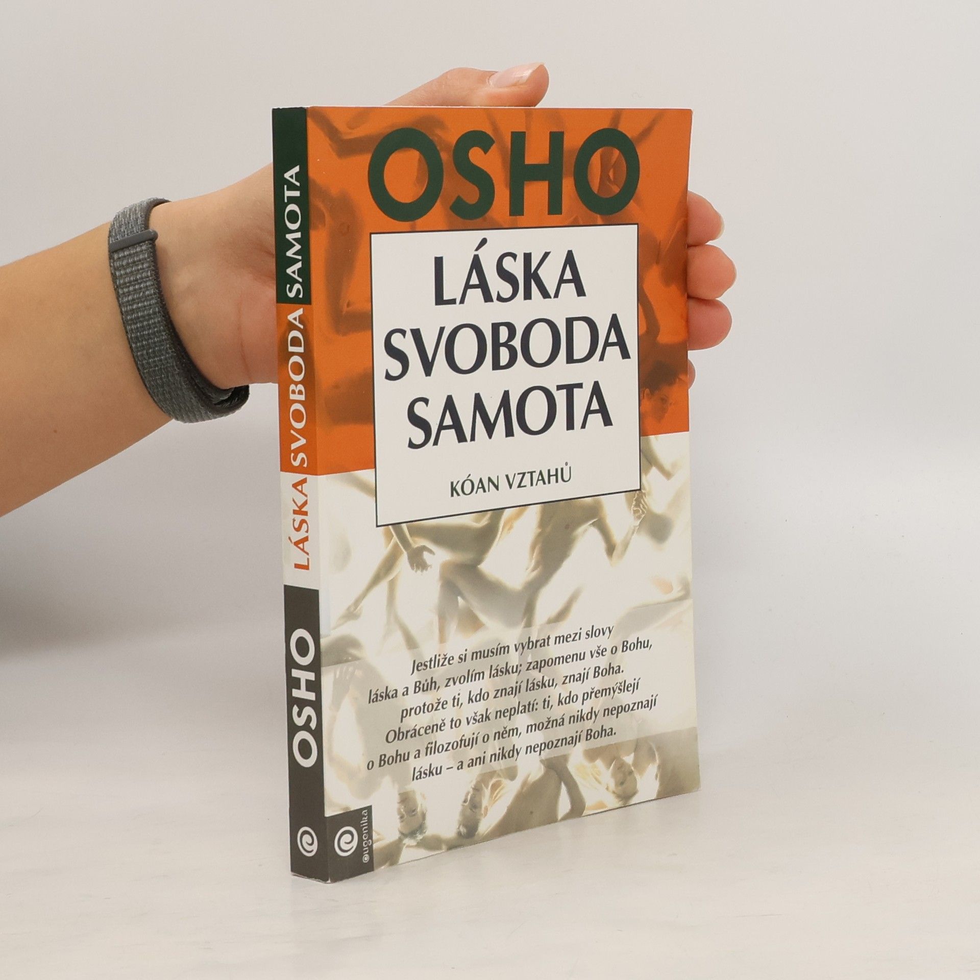 Osho Láska, svoboda, samota. Kóan vztahů
