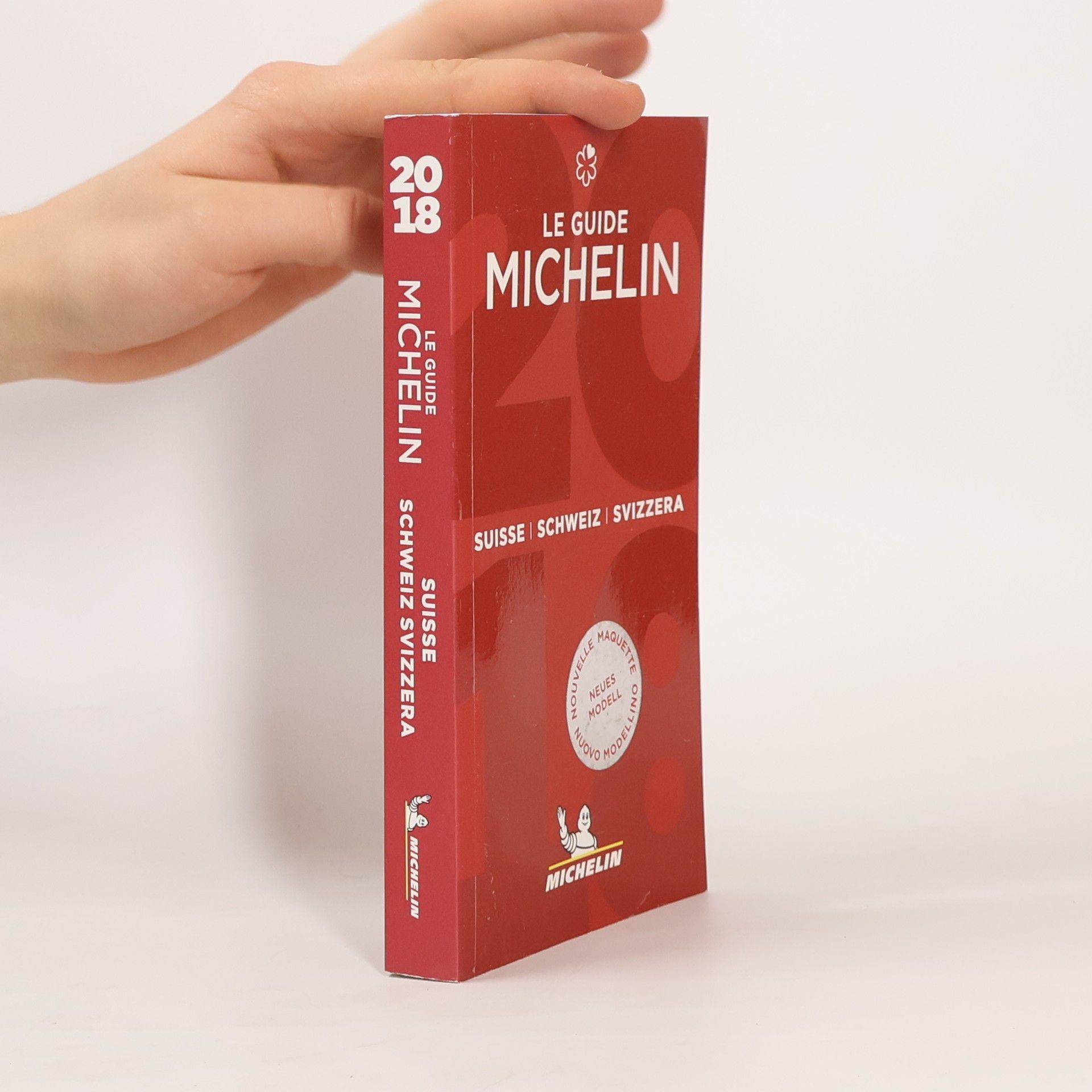 Travel House Media Le Guide Michelin - 2018: Michelin Suisse/Schweiz/Svizzera 2018 - Nouvelle maquette / Neues Modell / Nuovo Modellino