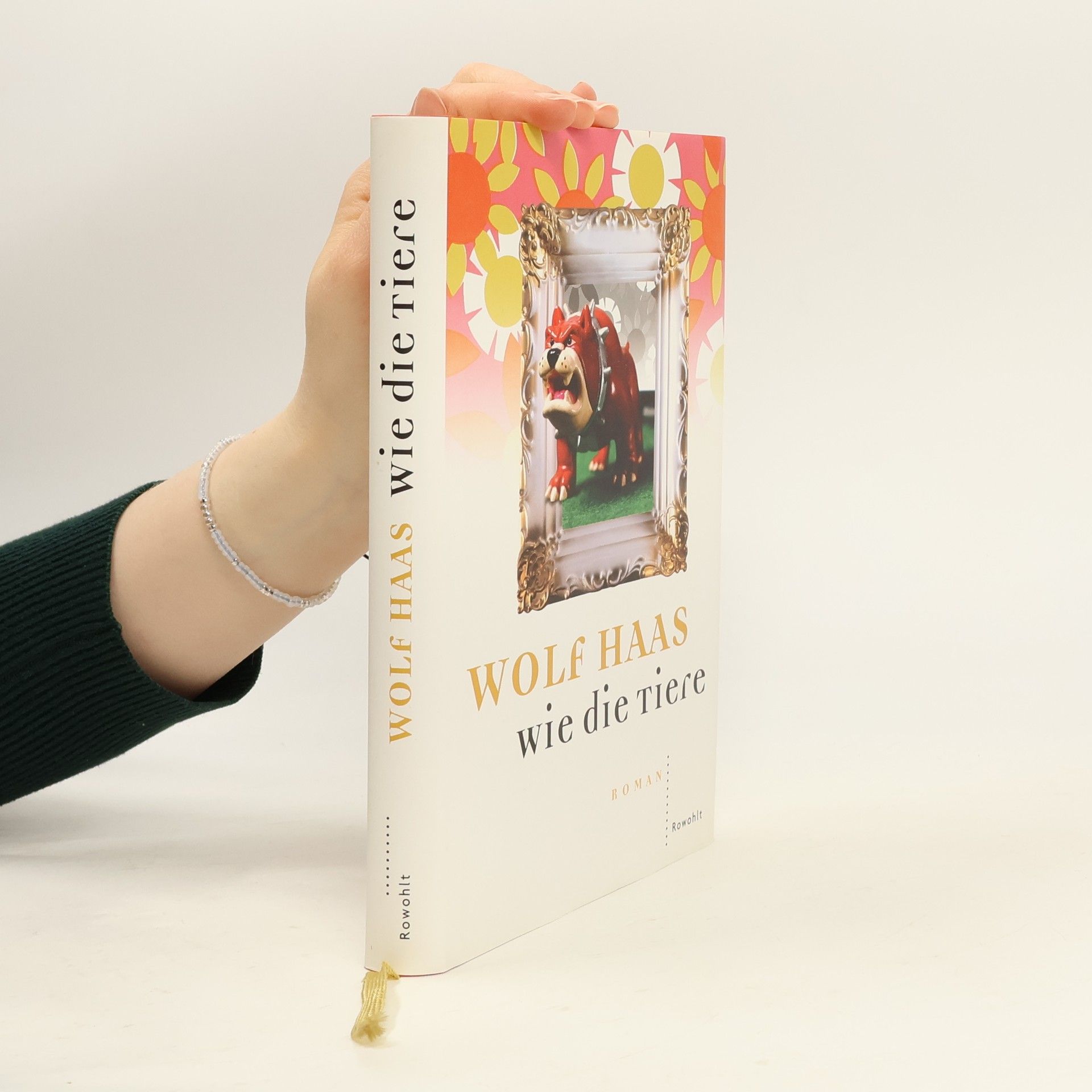 Wolf Haas Wie die Tiere