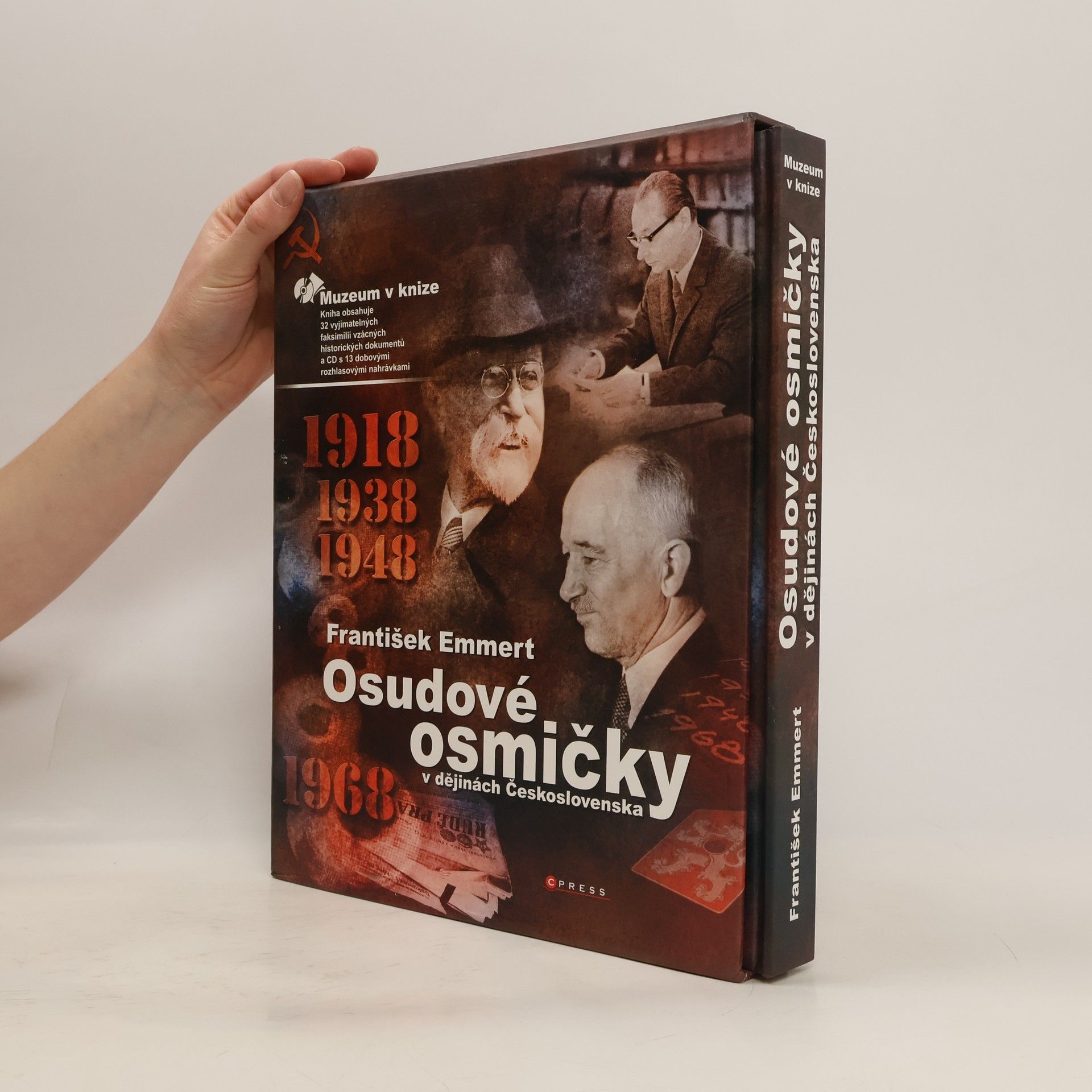 František Emmert Osudové osmičky v dějinách Československa