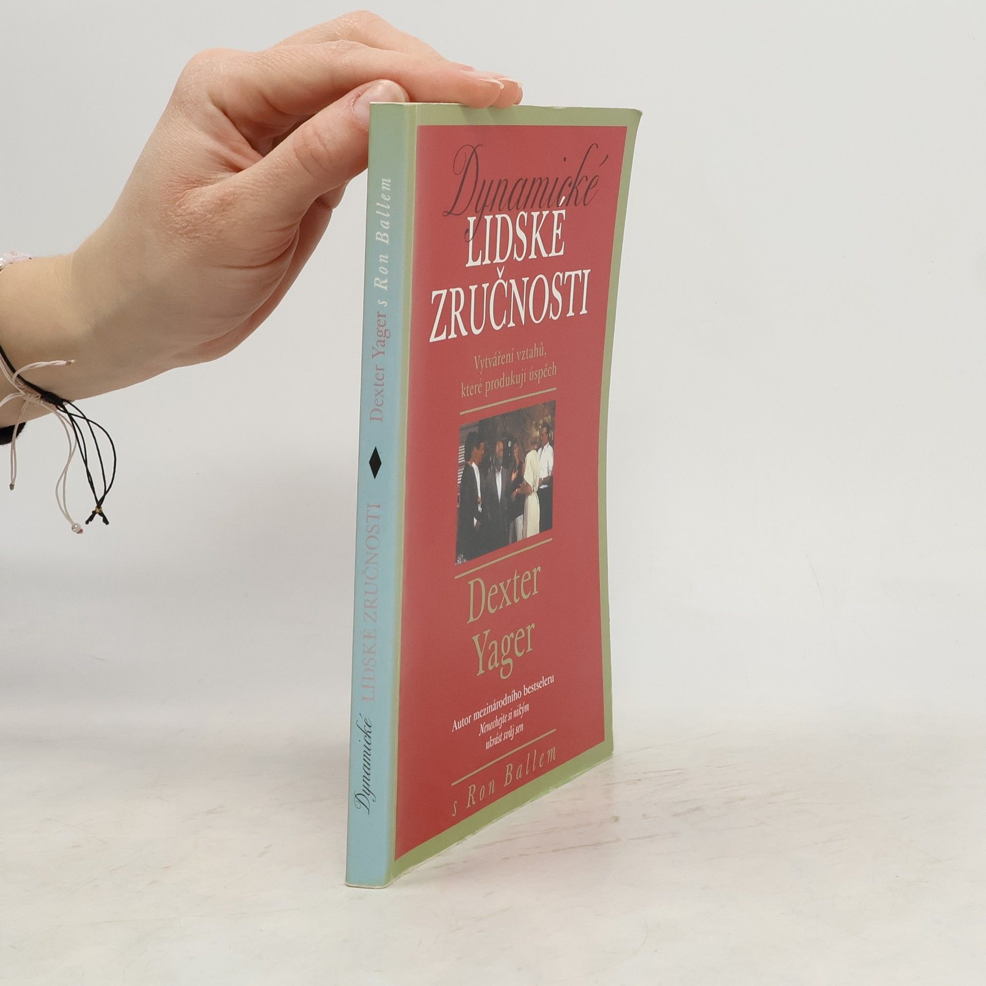 Dexter Yager Dynamické lidské zručnosti