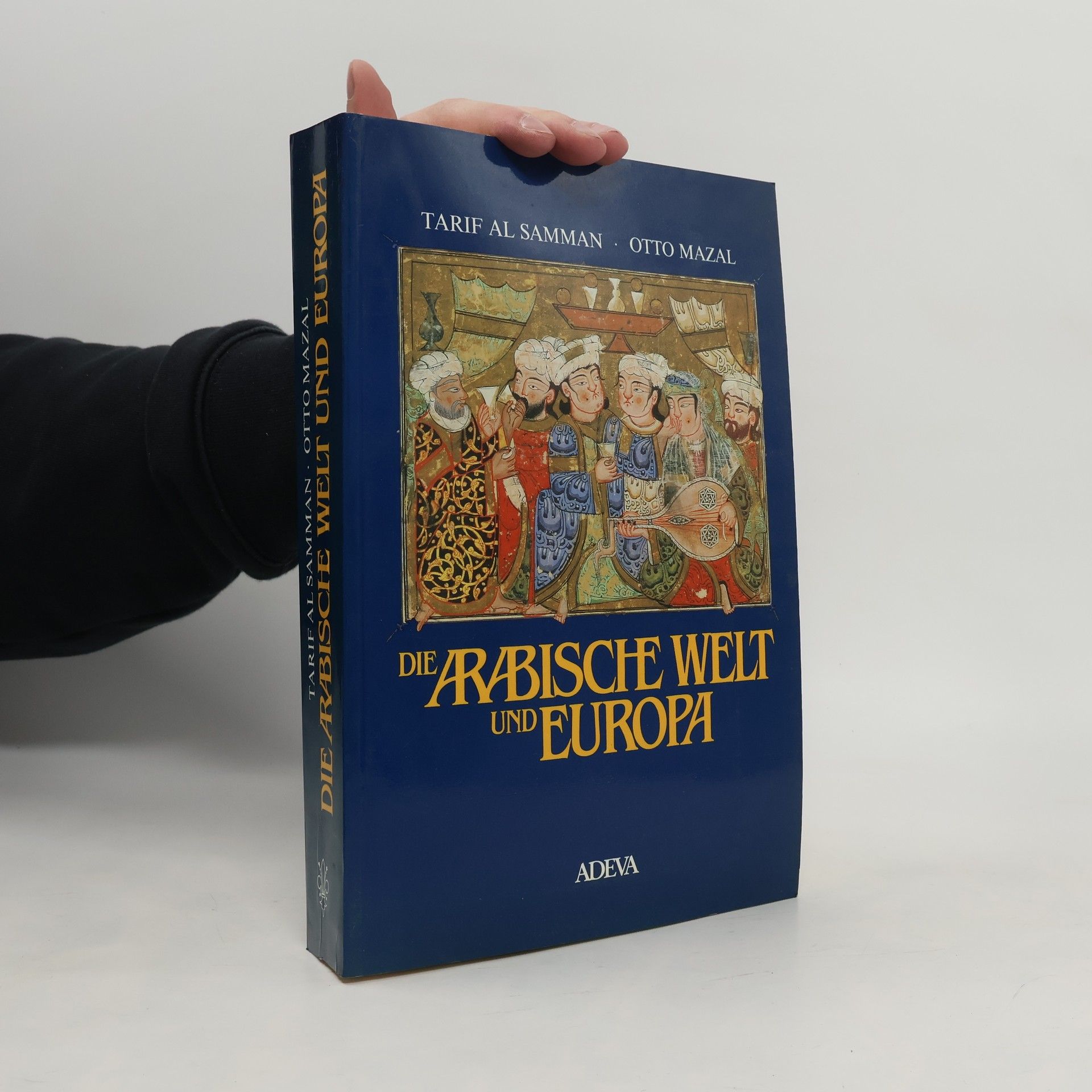 Die arabische Welt und Europa