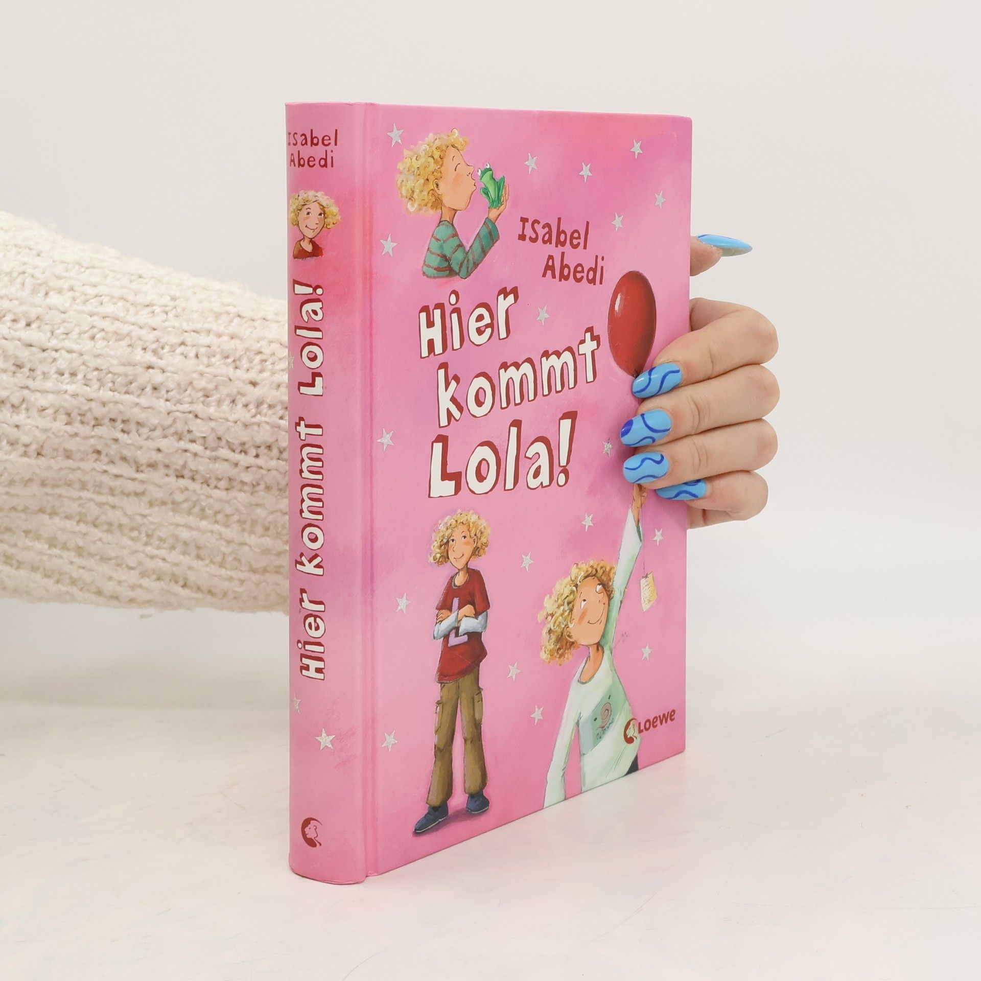 Isabel Abedi Hier kommt Lola!