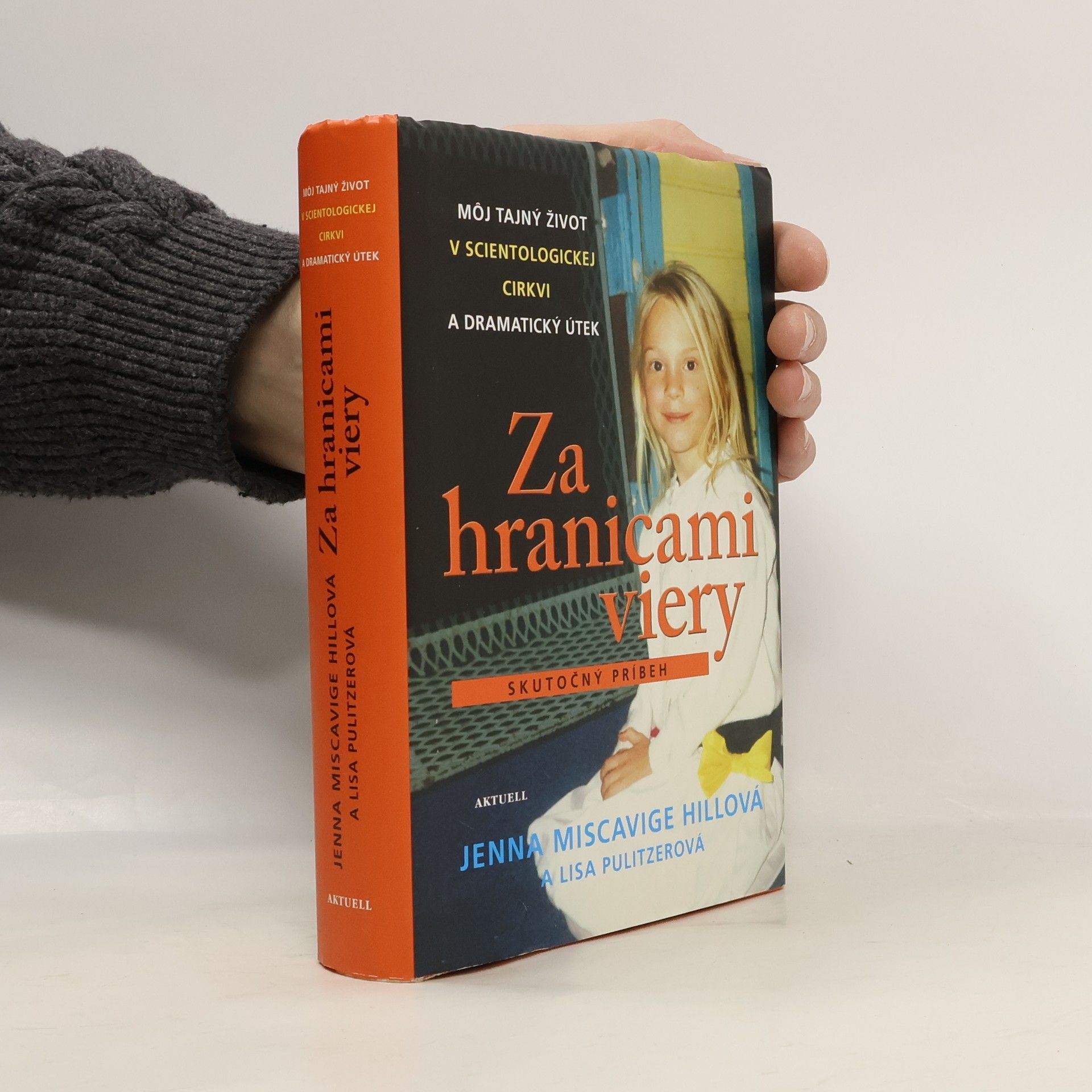 Jenna Miscavige Hill Za hranicami viery