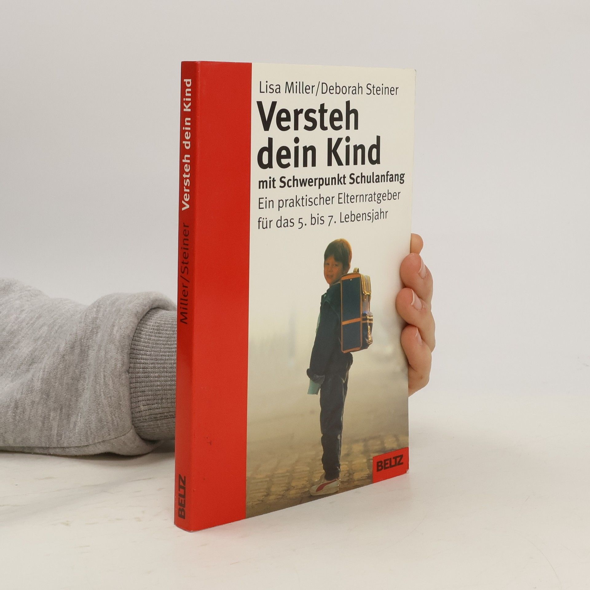 Lisa Miller Versteh dein Kind