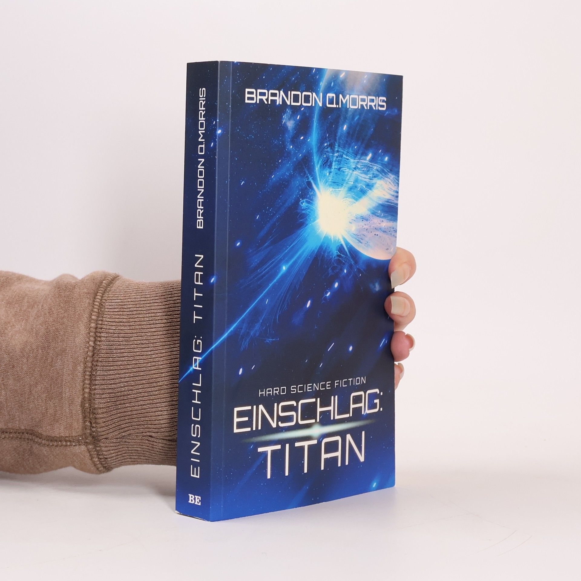 Brandon Q. Morris Einschlag: Titan