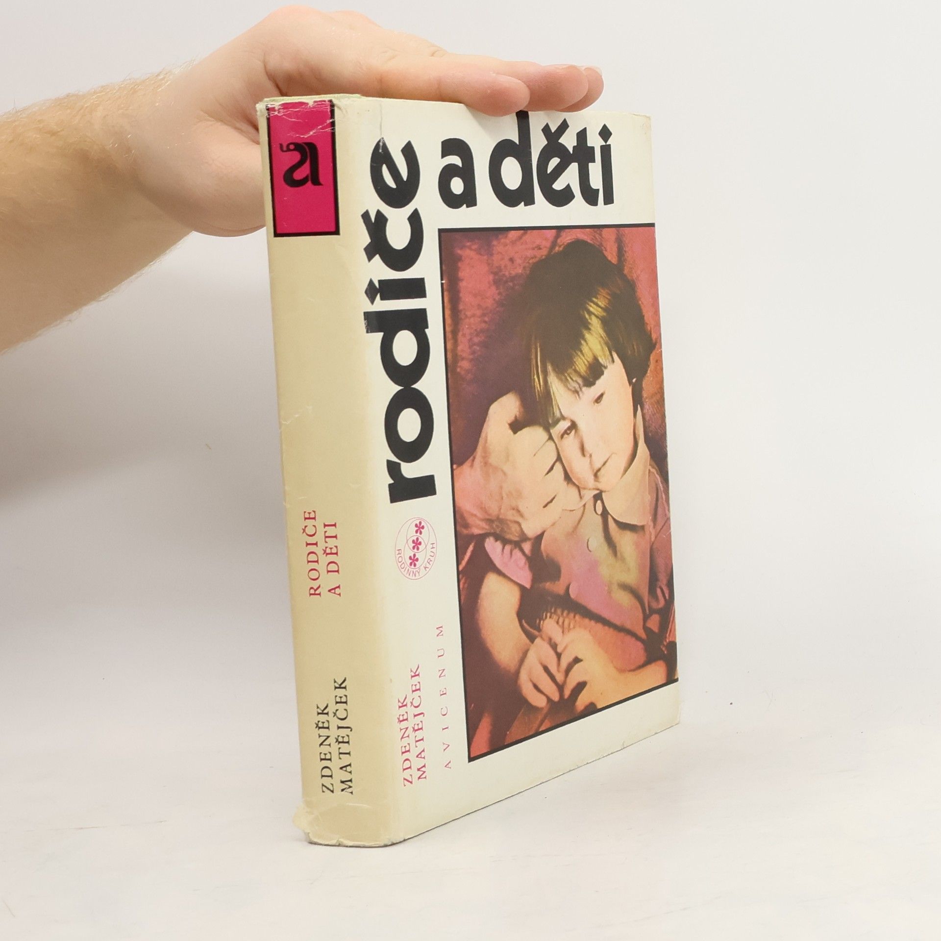 Zdeněk Matějček Rodiče a děti