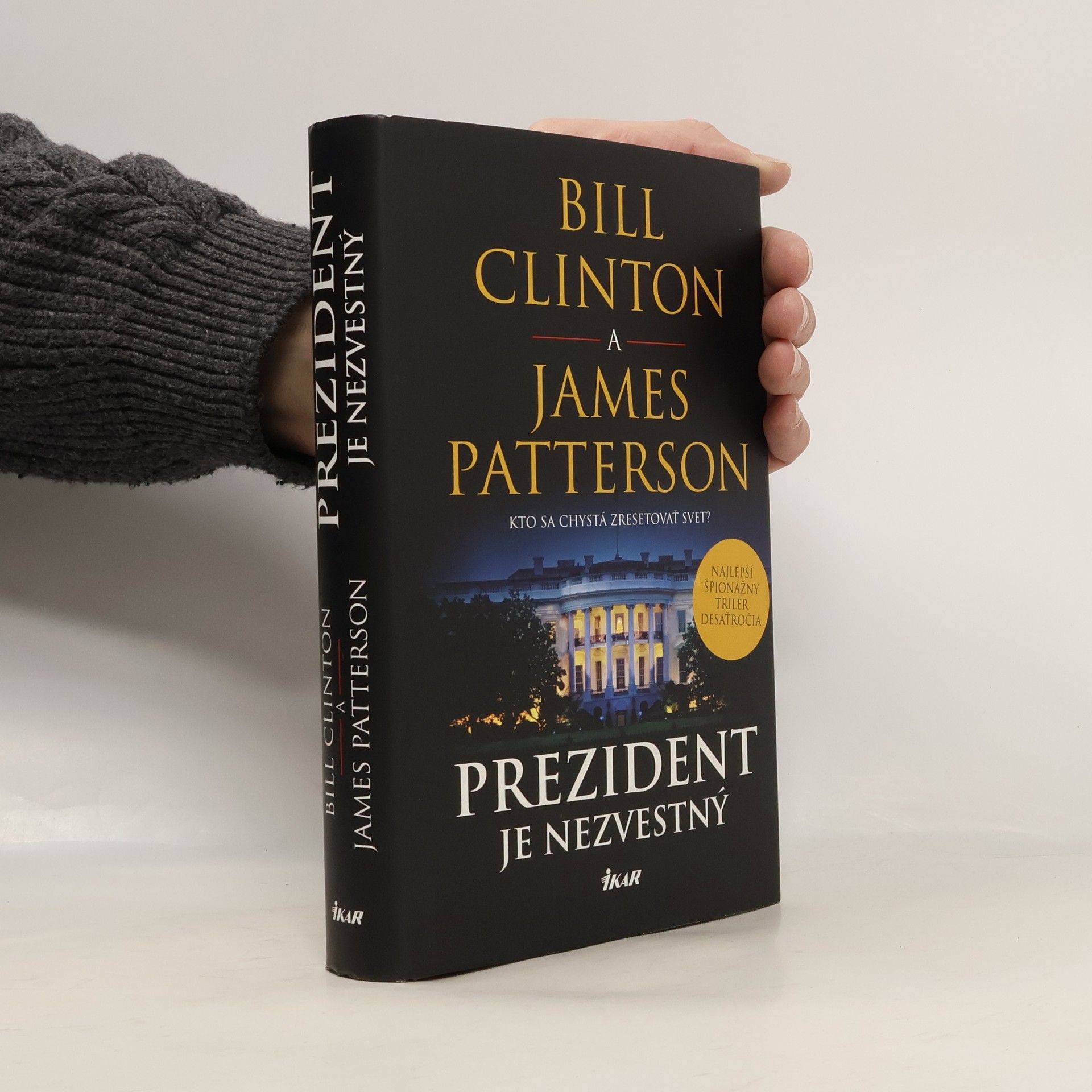 James Patterson Prezident je nezvestný