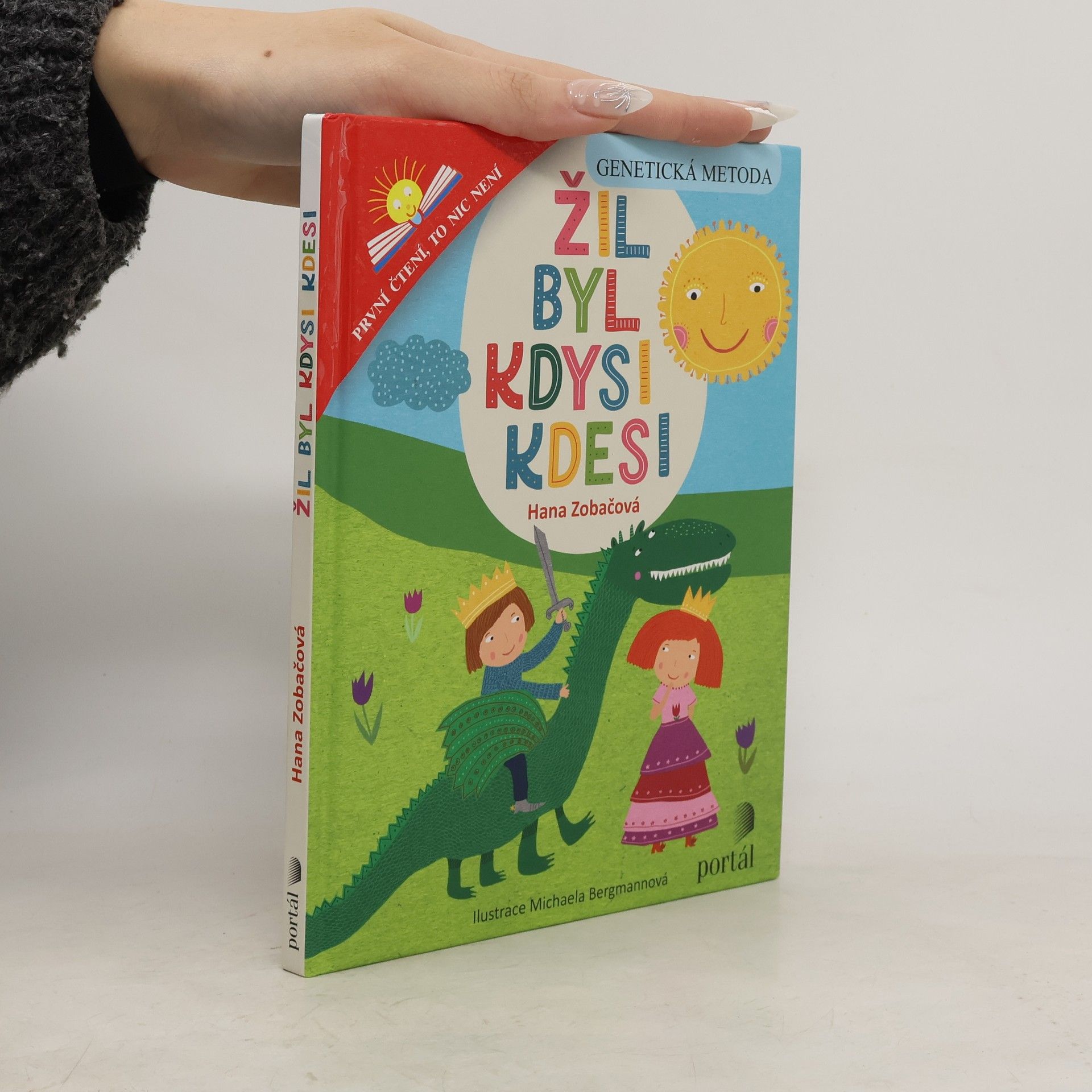 Hana Zobačová Žil byl kdysi kdesi