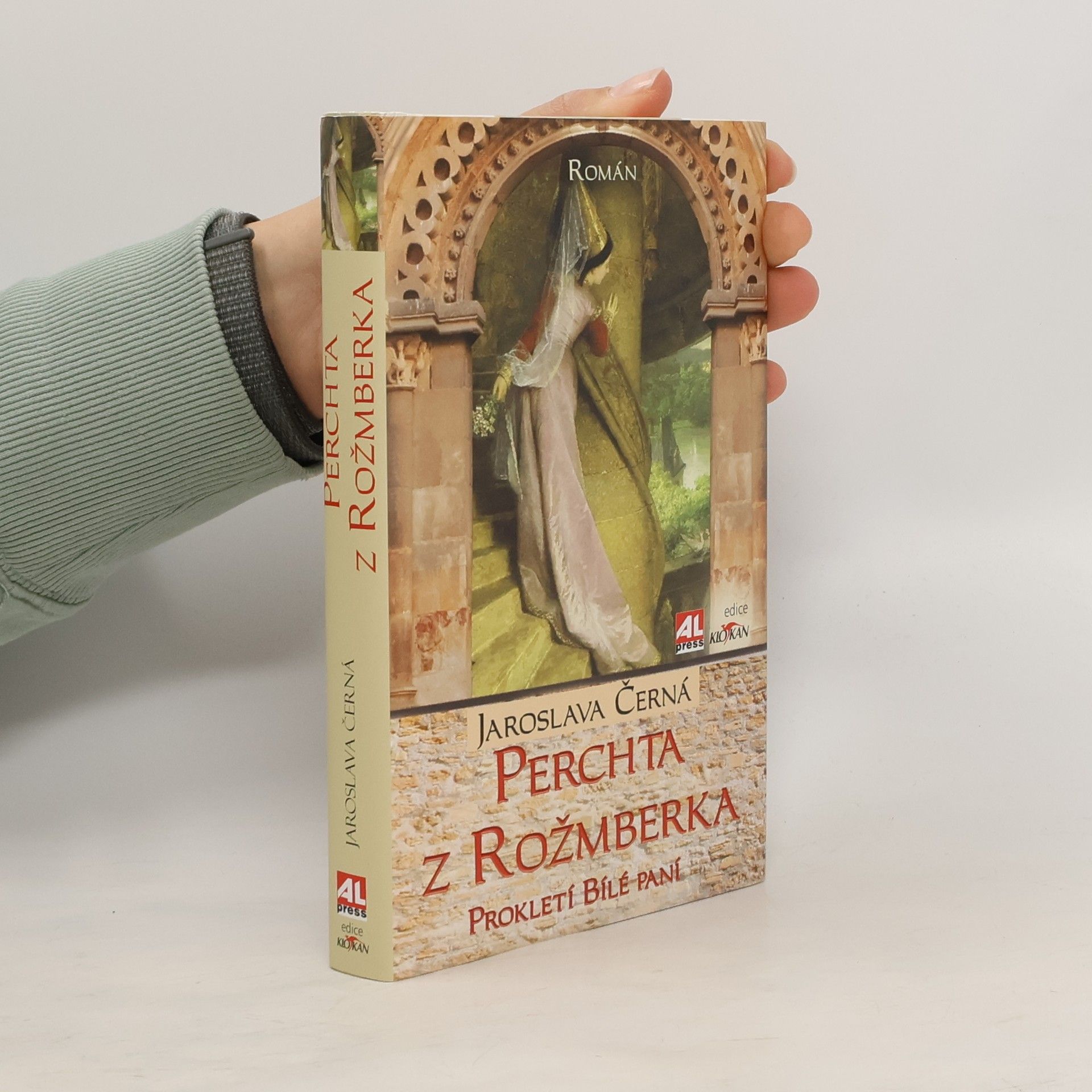 Jaroslava Černá Perchta z Rožmberka - prokletí Bílé paní