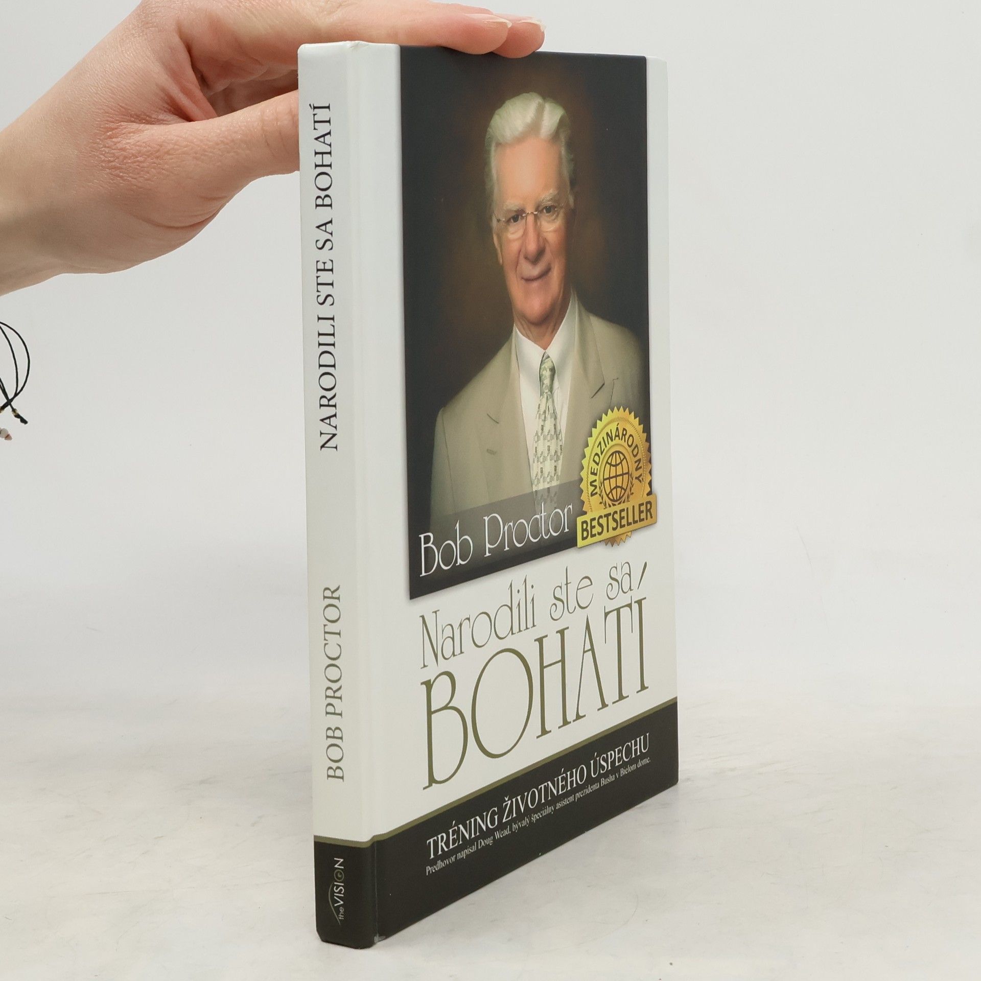 Bob Proctor Narodili ste sa bohatí