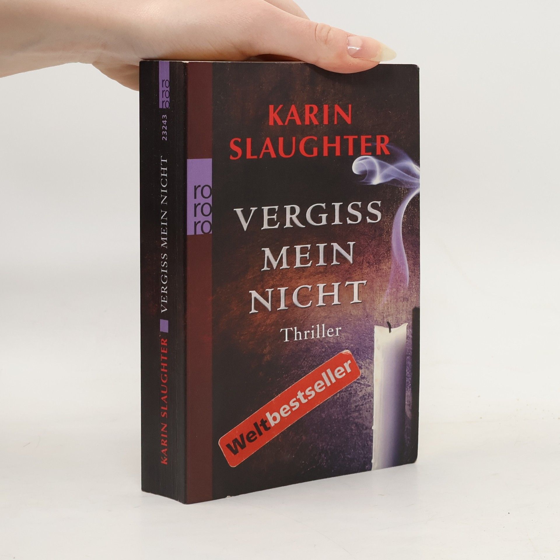 Karin Slaughter Vergiss mein Nicht
