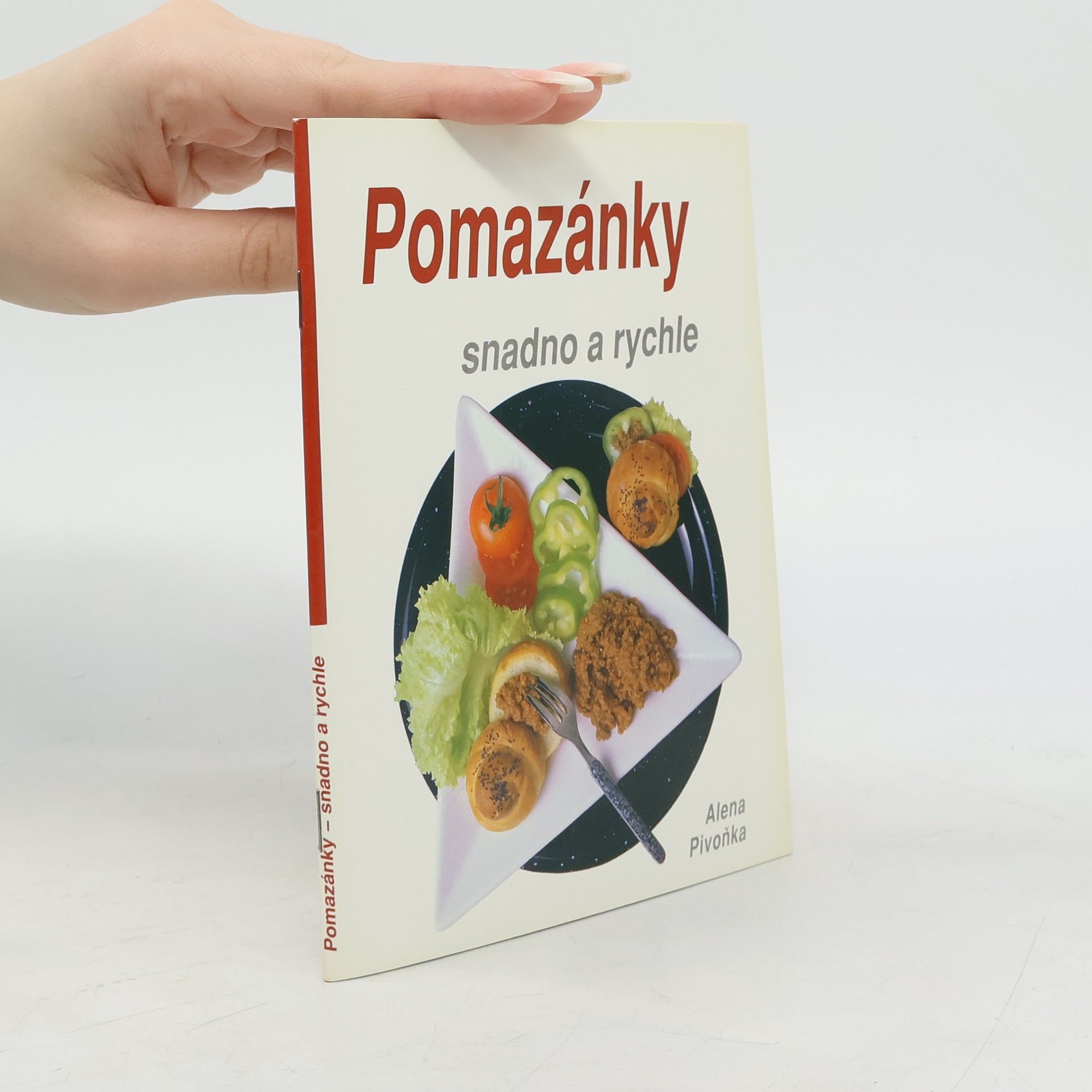Pomazánky. Snadno a rychle