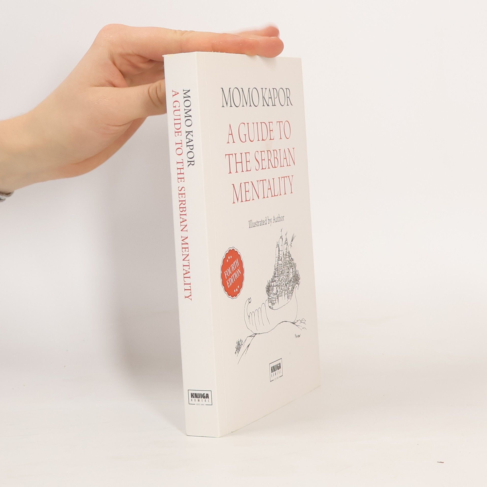 Momo Kapor A Guide to the Serbian Mentality